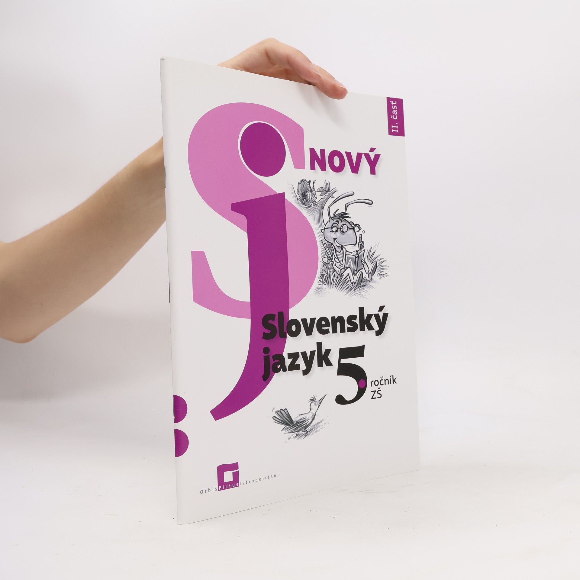 Nový Slovenský jazyk 5. ročník ZŠ (II. časť)