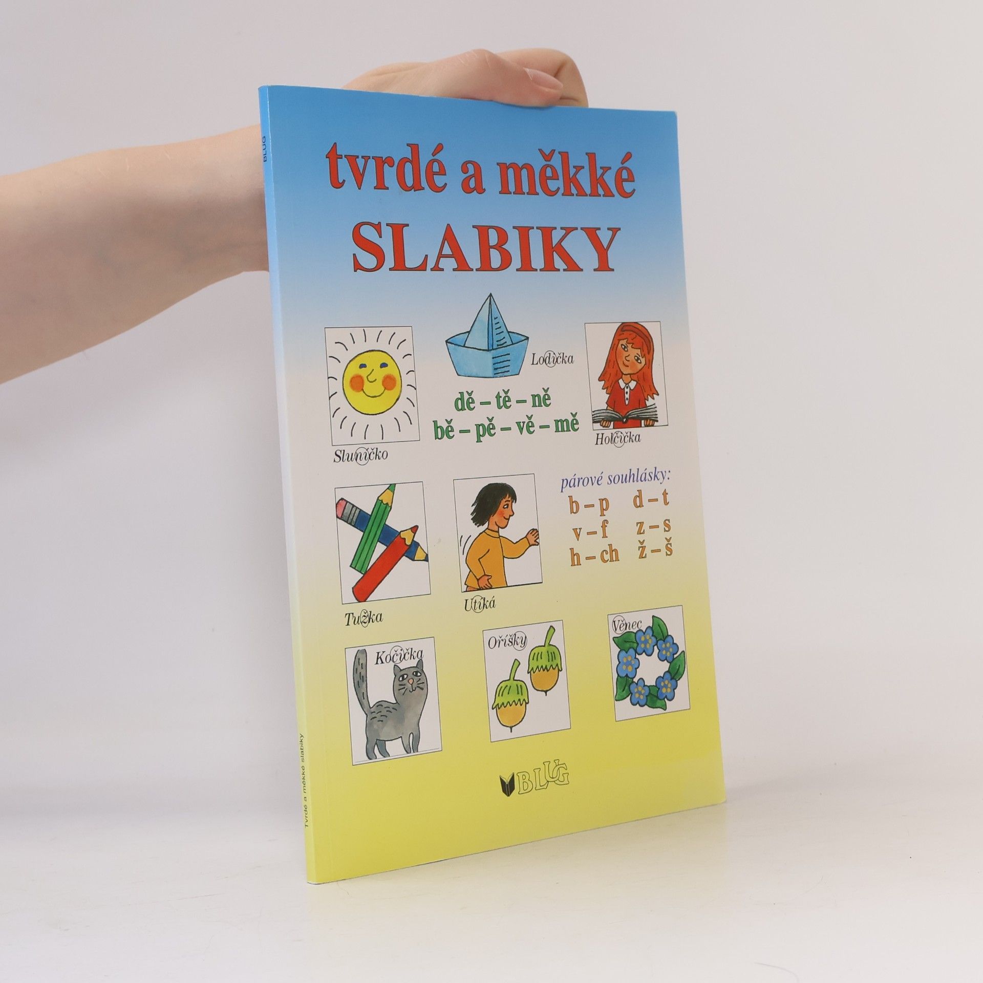 Vlasta Blumentrittová Tvrdé a měkké slabiky