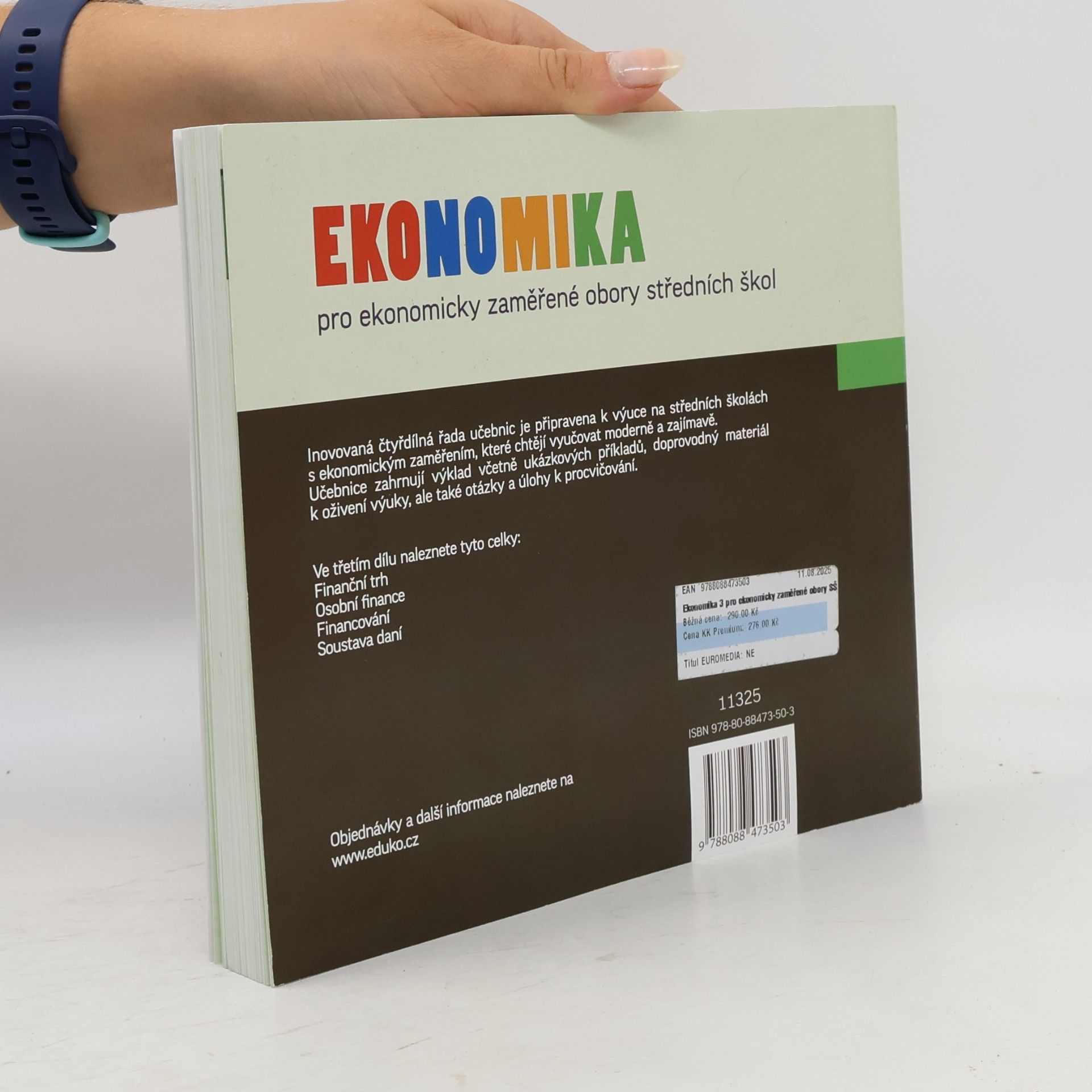 Various authors Ekonomika pro ekonomicky zaměřené obory středních škol. 3, Peníze a financování