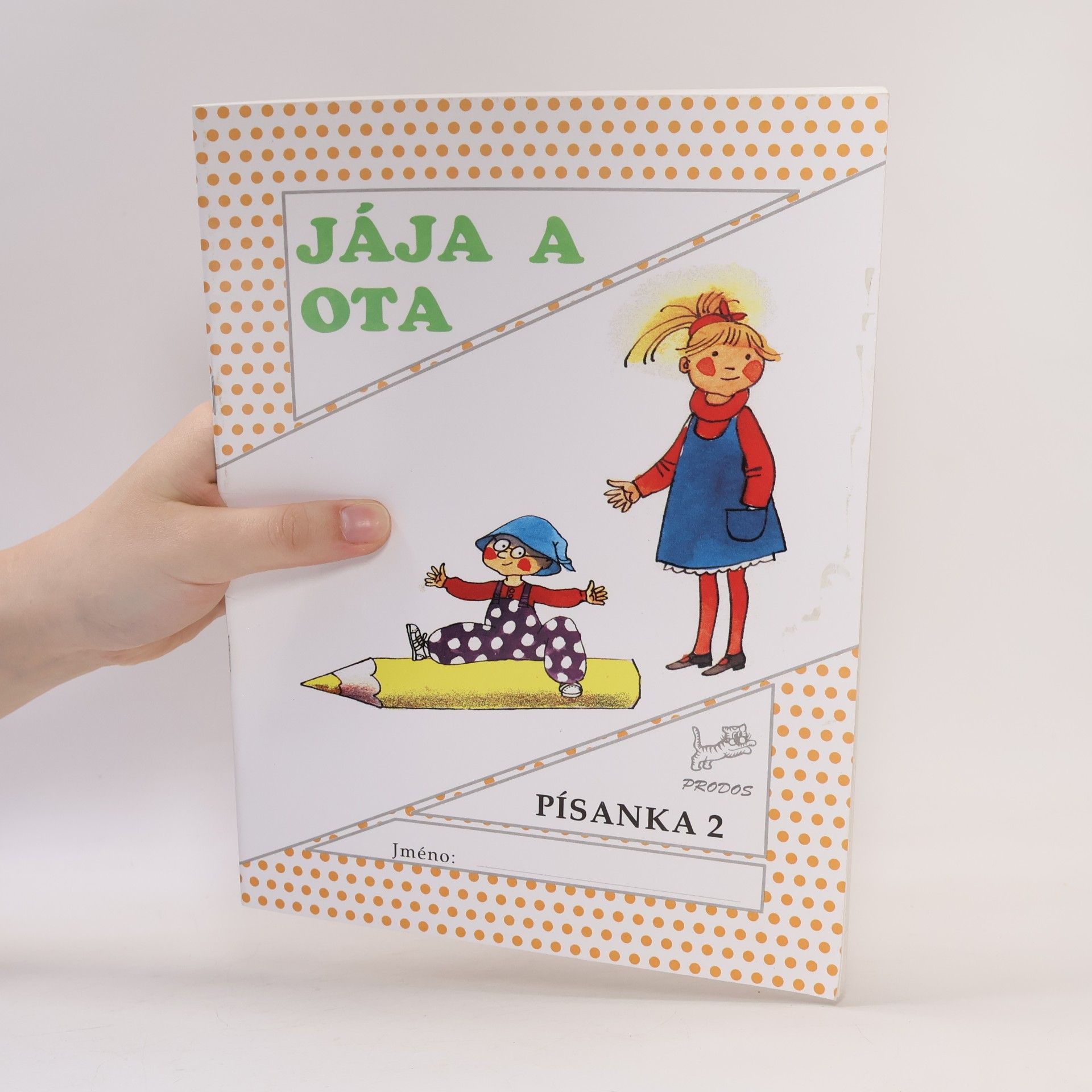 Hana Mikulenková Jája a Ota : Písanka 2 pro 1. ročník