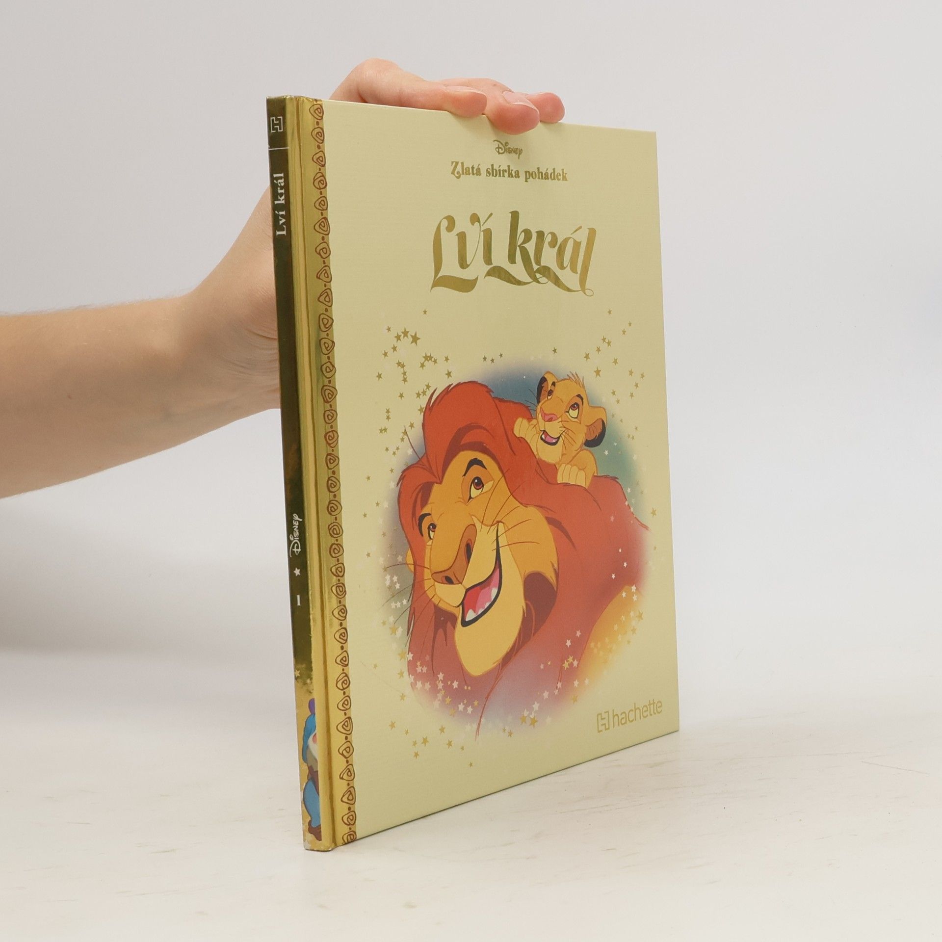 Autorenkollektiv Zlatá sbírka pohádek 1. Lví král