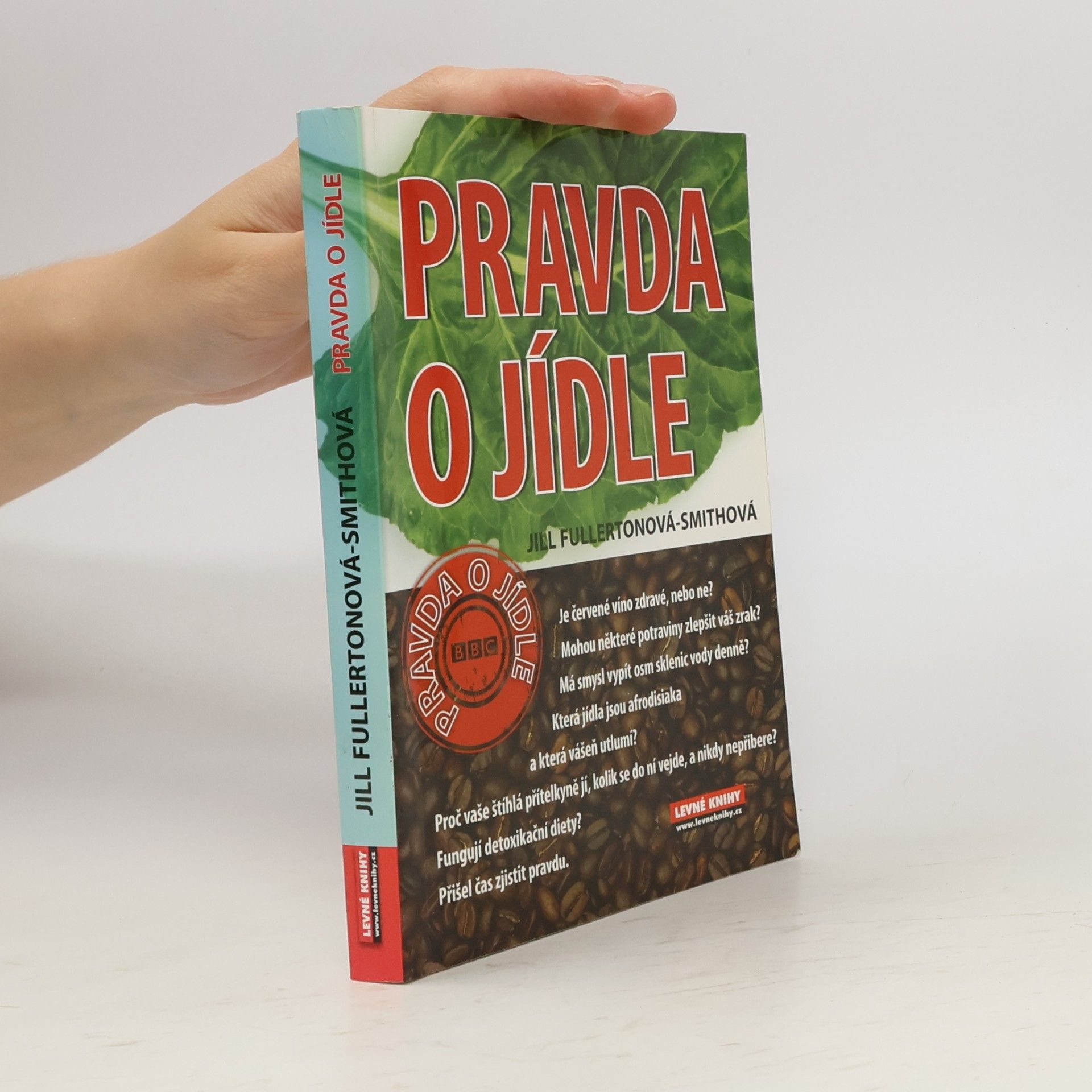 Jill Fullerton-Smith Pravda o jídle