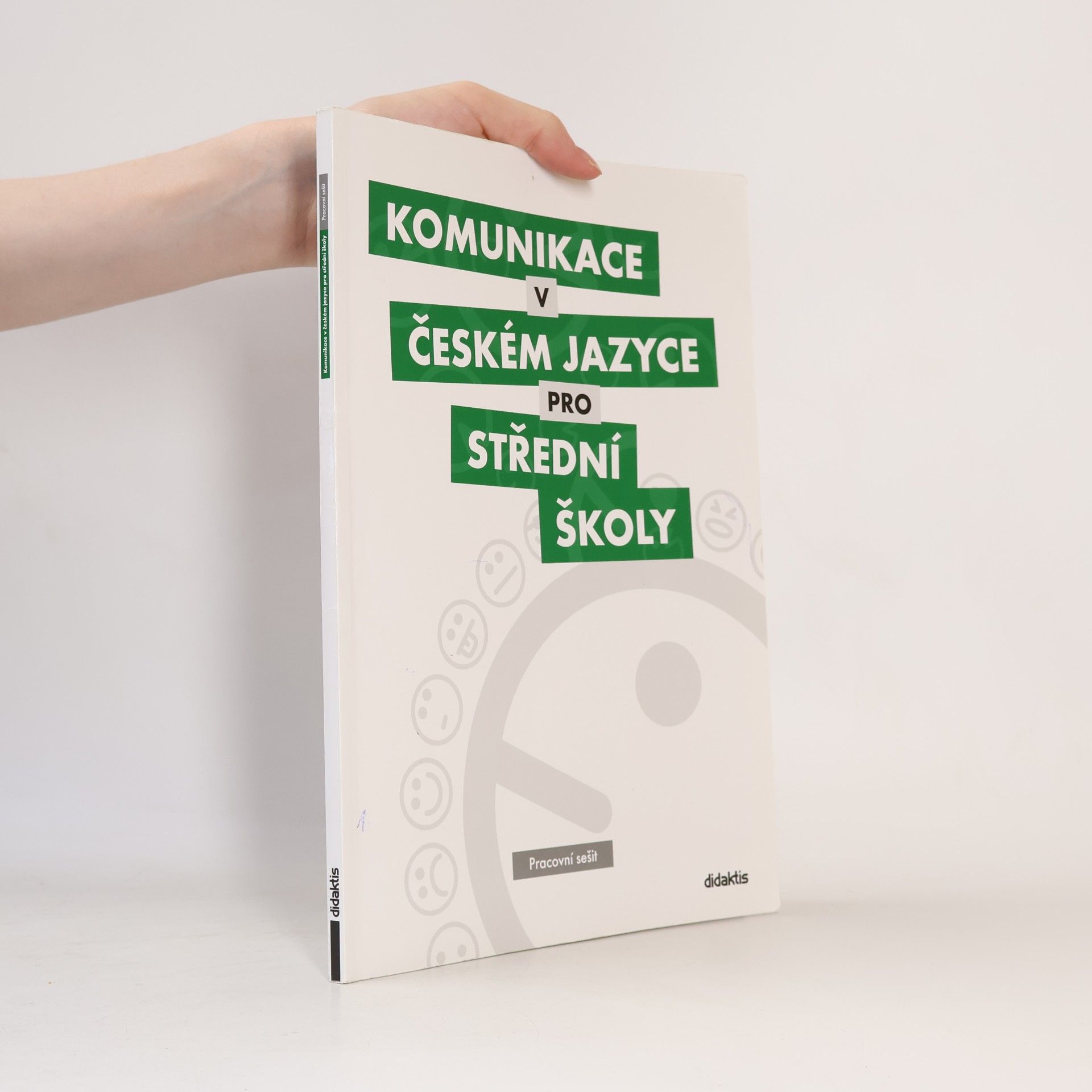 Tom Bleier Komunikace v českém jazyce pro střední školy: Pracovní sešit