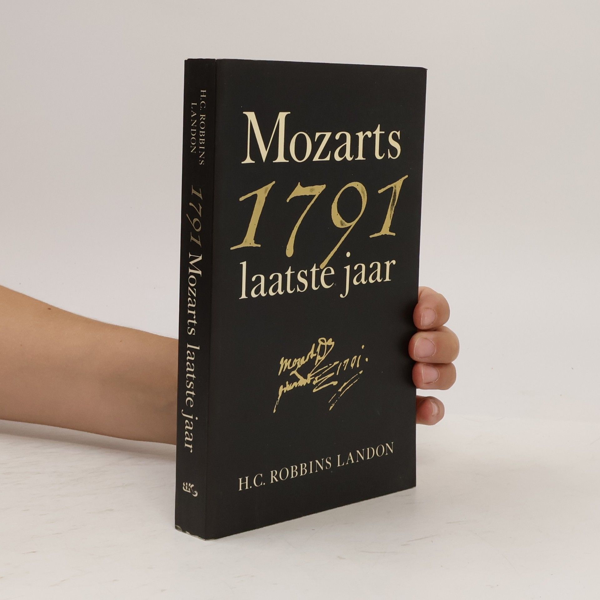 Howard Chandler Robbins Landon 1791 Mozarts laatste jaar