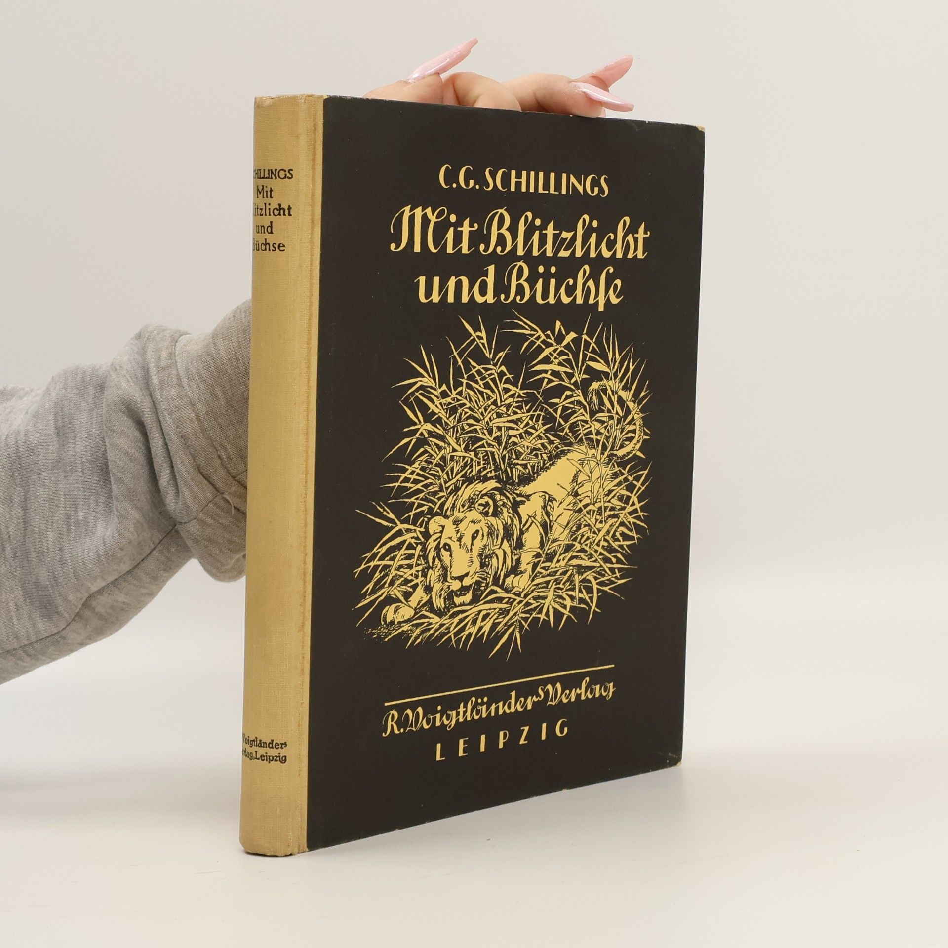 Carl Georg Schillings Mit Blitzlicht und Büchse im Zauber des Eleléscho