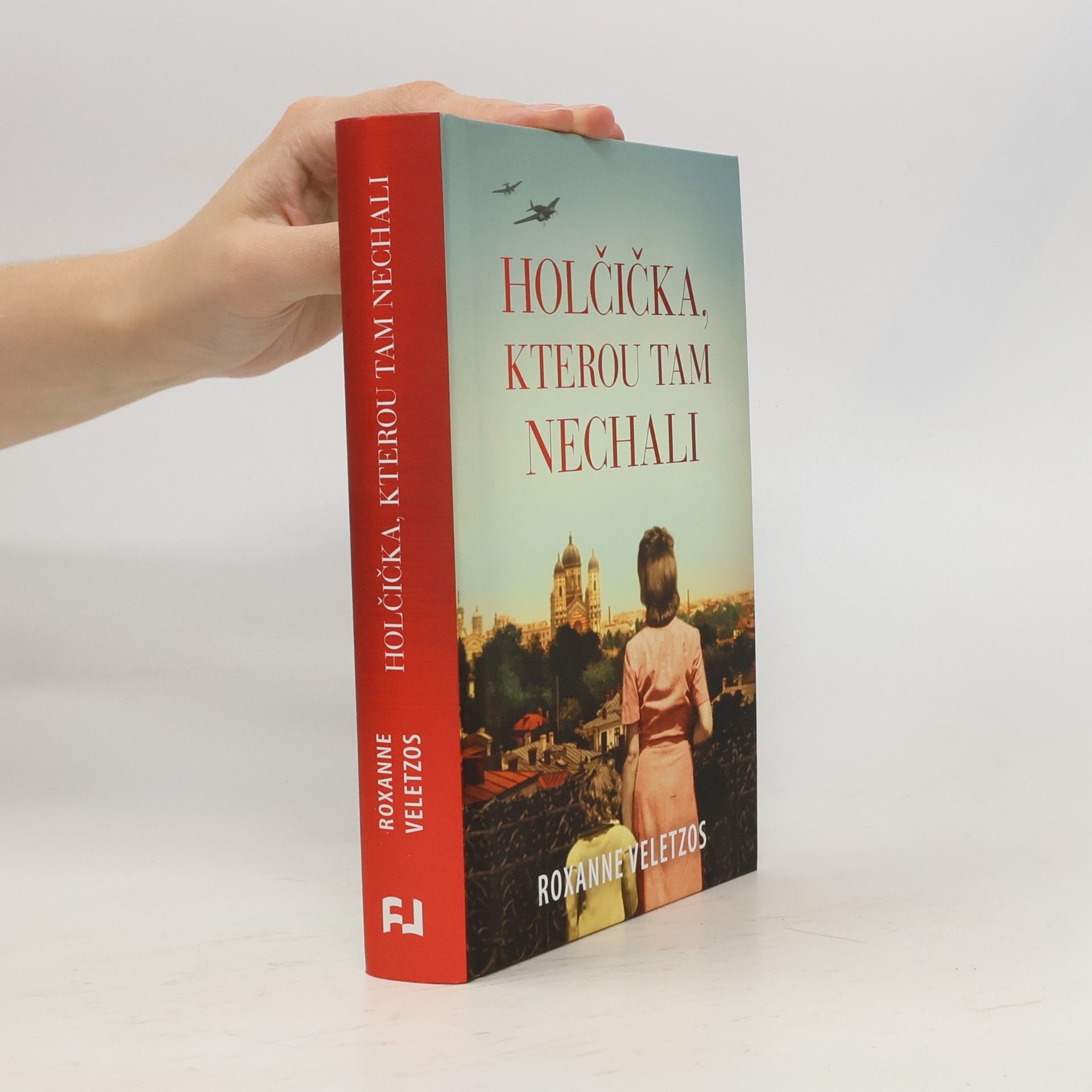 Roxanne Veletzos Holčička, kterou tam nechali