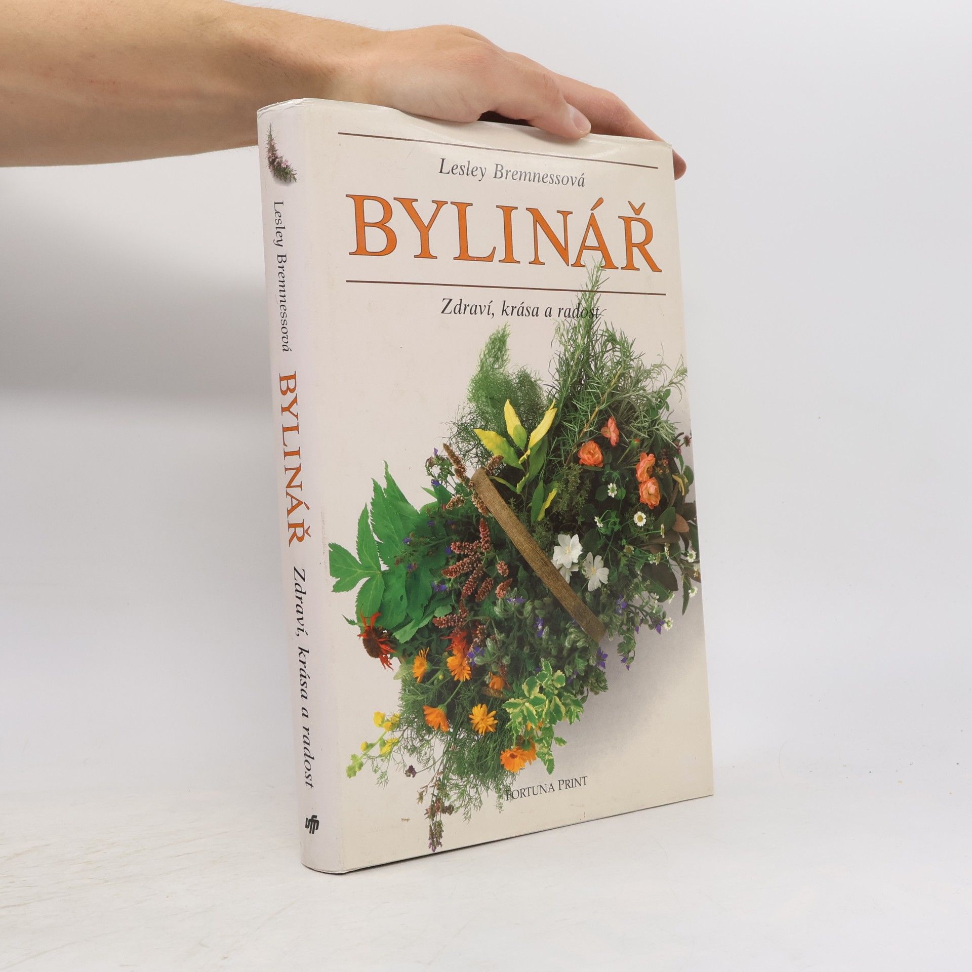 Lesley Bremness Bylinář. Zdraví, krása a radost