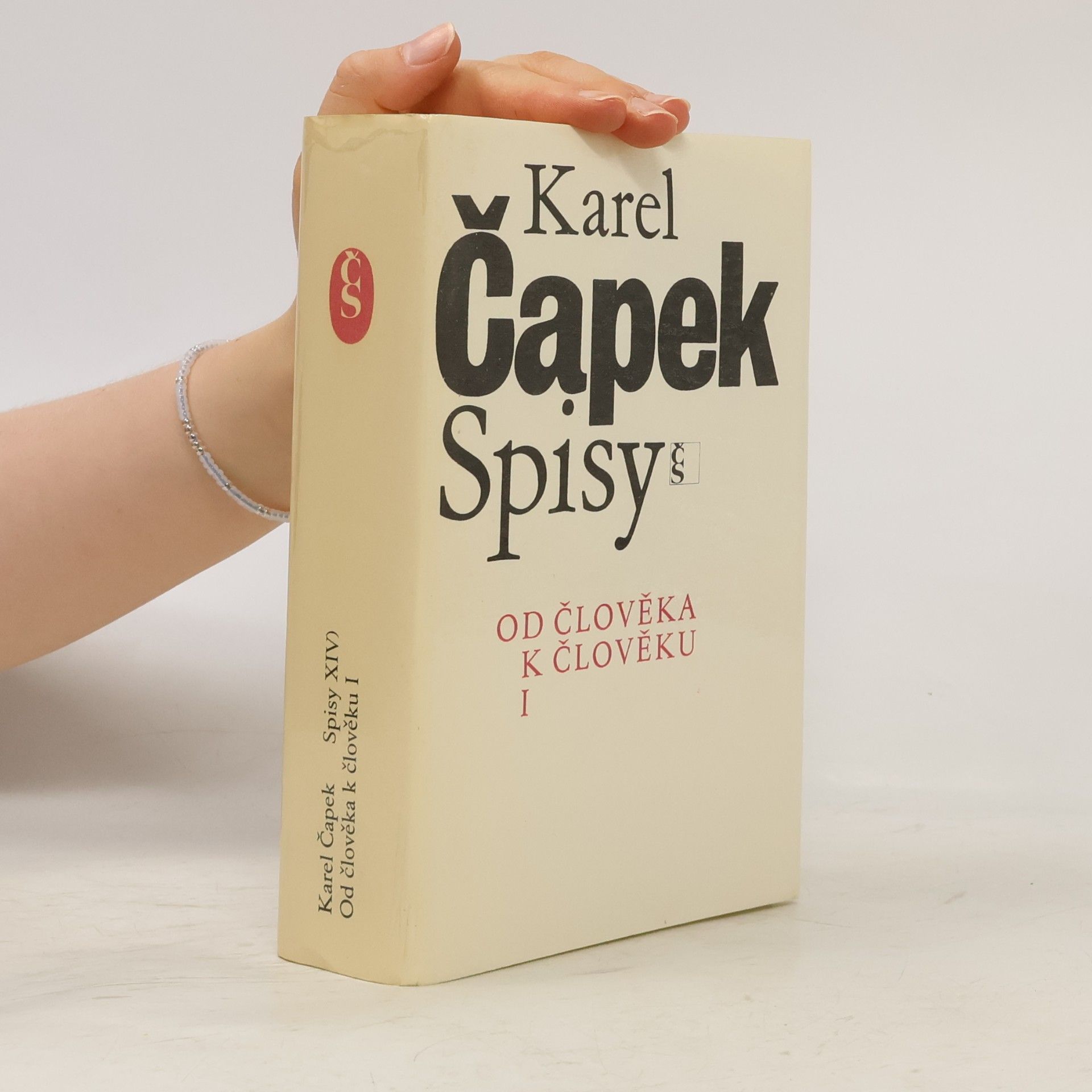Karel Čapek Spisy. Od člověka k člověku I.