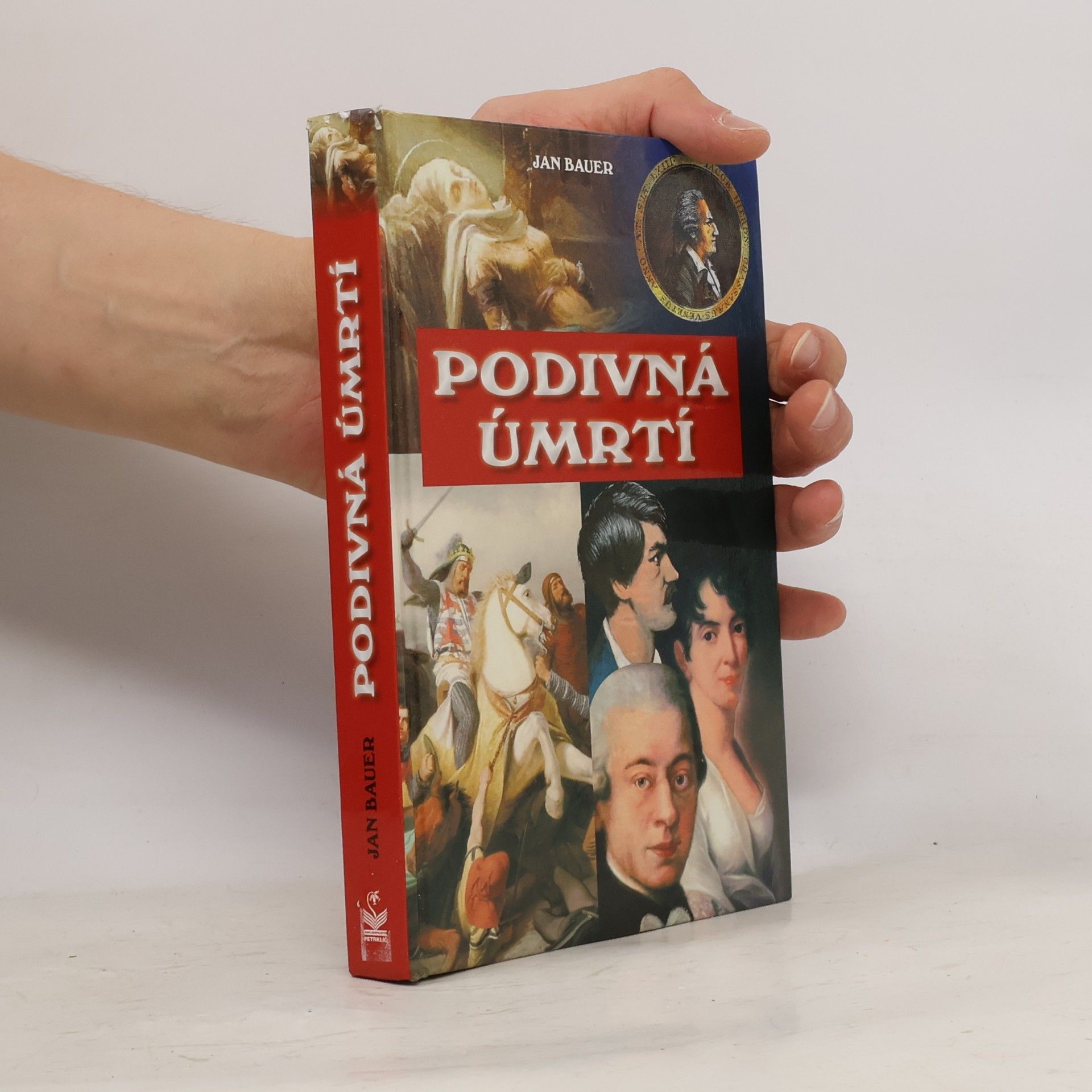 Jan Bauer Podivná úmrtí