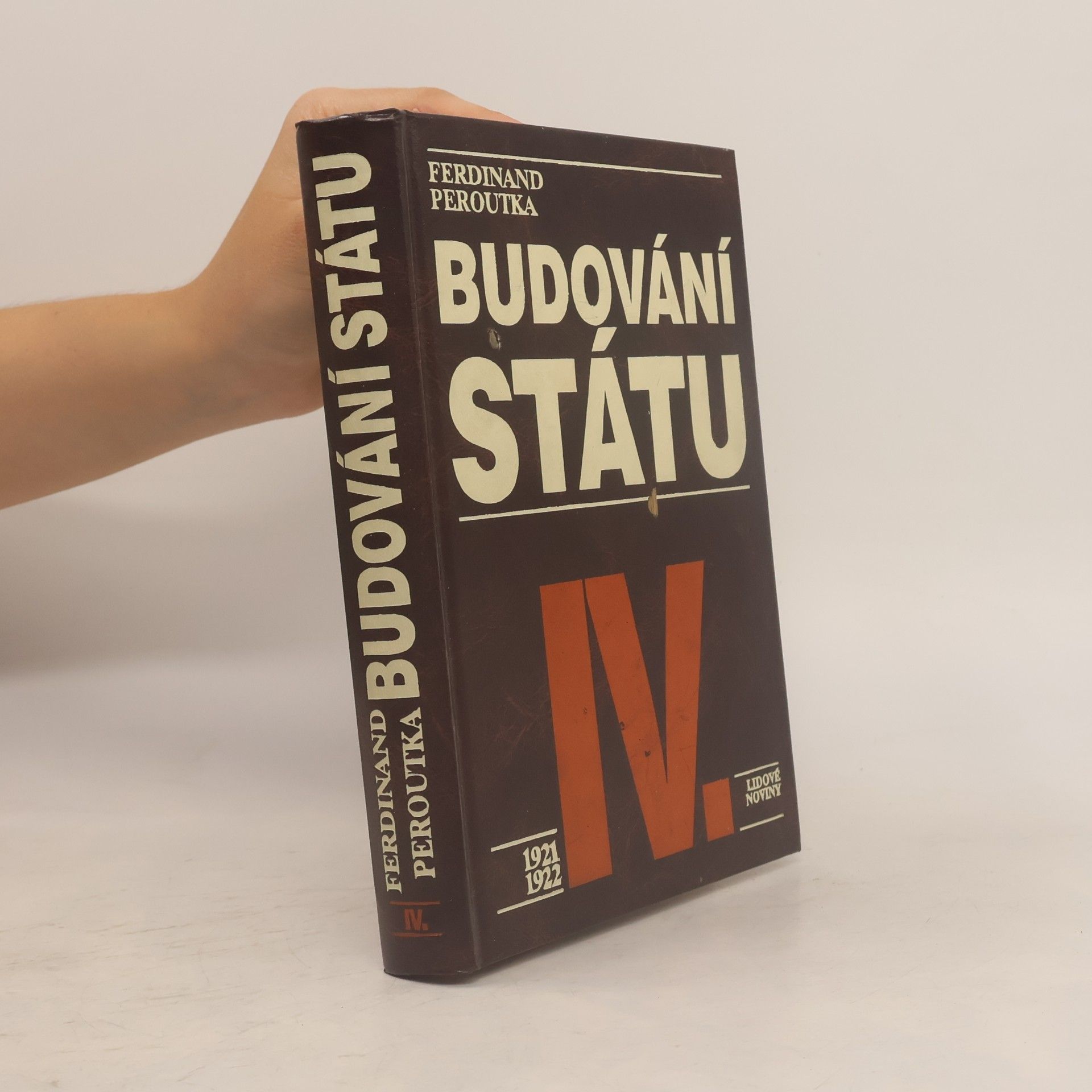 Ferdinand Peroutka Budování státu IV.