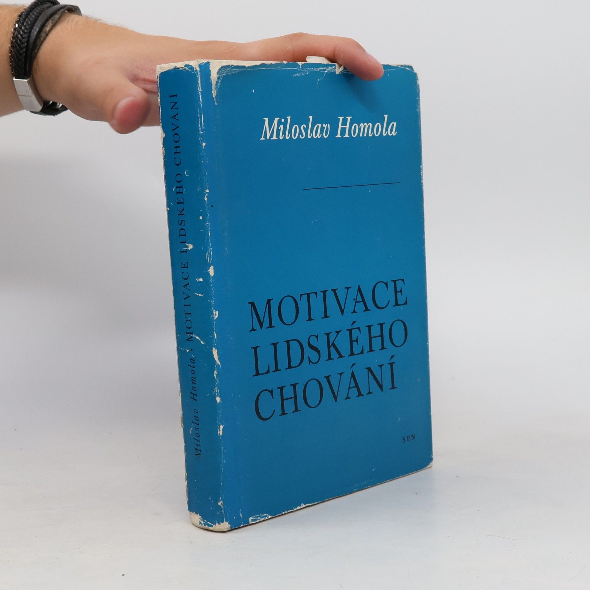 Miloslav Homola Motivace lidského chování