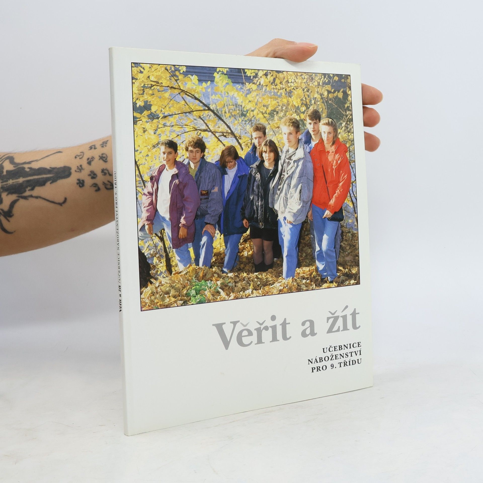 Kurt Zisler Učebnice náboženství pro 9. třídu - Věřit a žít