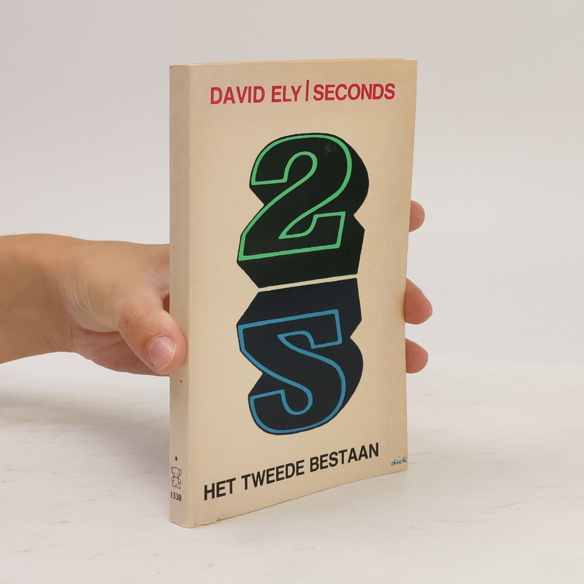 David Ely Het tweede bestaan [Seconds]