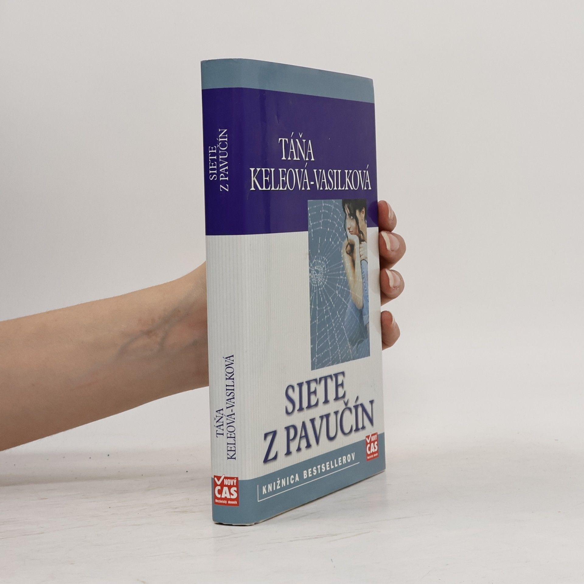 Táňa Keleová Vasilková Siete z pavučín