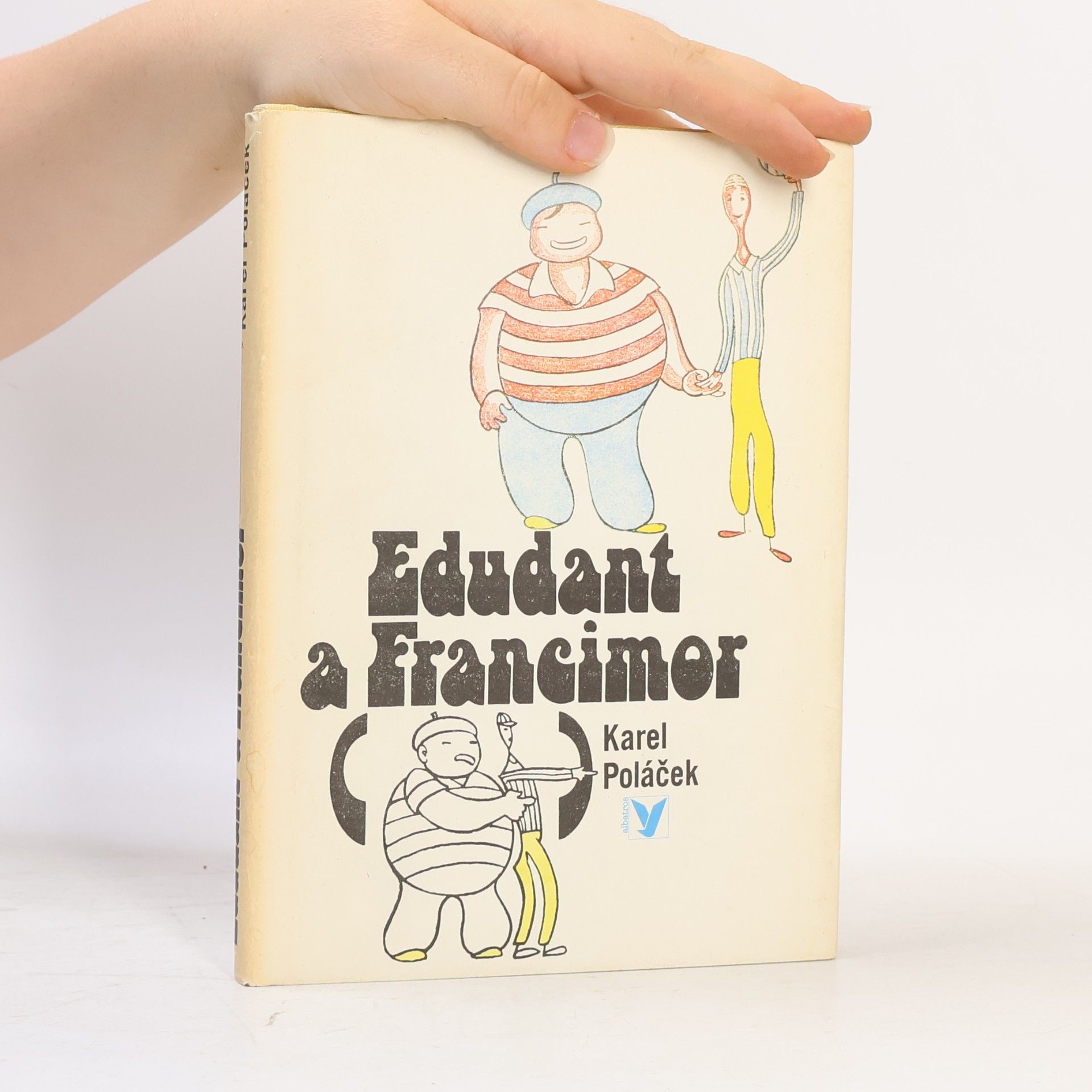 Karel Poláček Edudant a Francimor