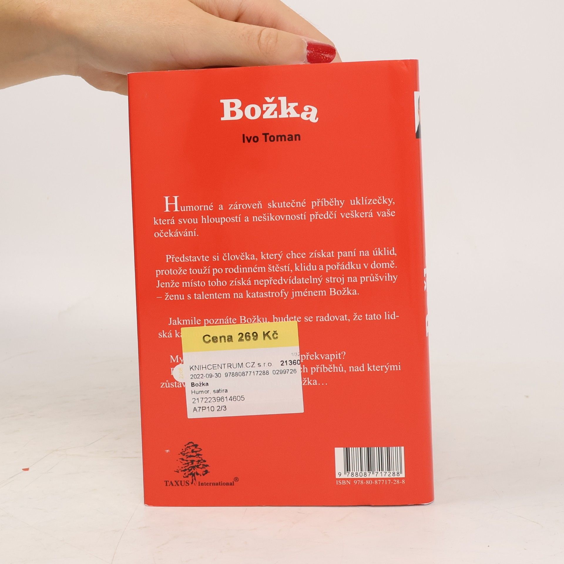 Ivo Toman Božka aneb když domácnost řídí stroj na průšvihy