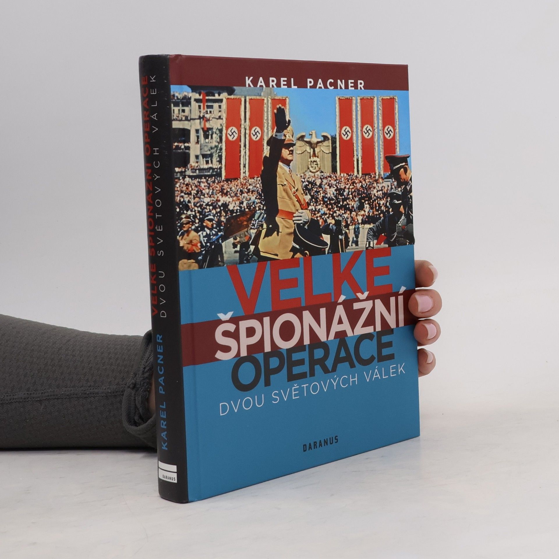 Velké špionážní operace dvou světových válek