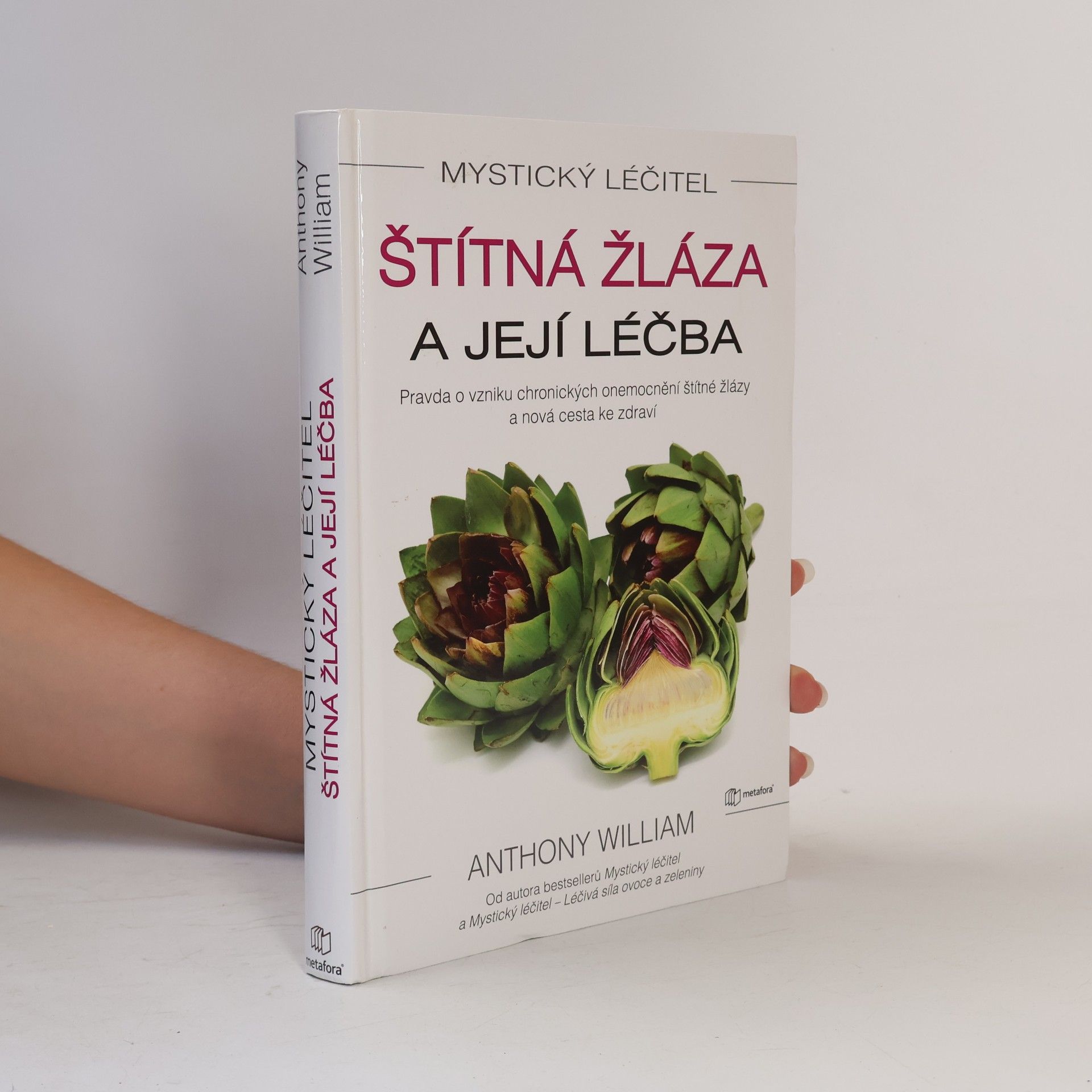 Anthony William Štítná žláza a její léčba