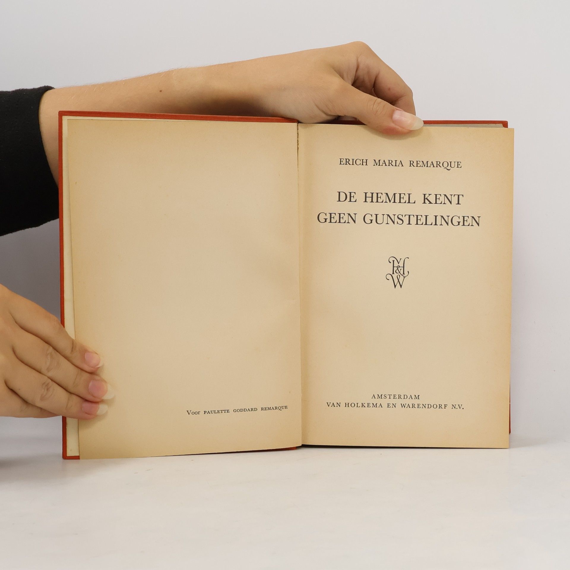 Erich Maria Remarque De hemel kent geen gunstelingen