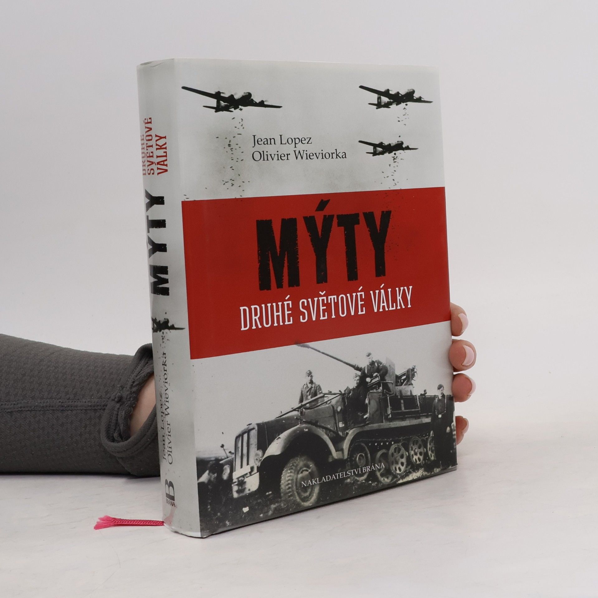Jean Lopez Mýty druhé světové války