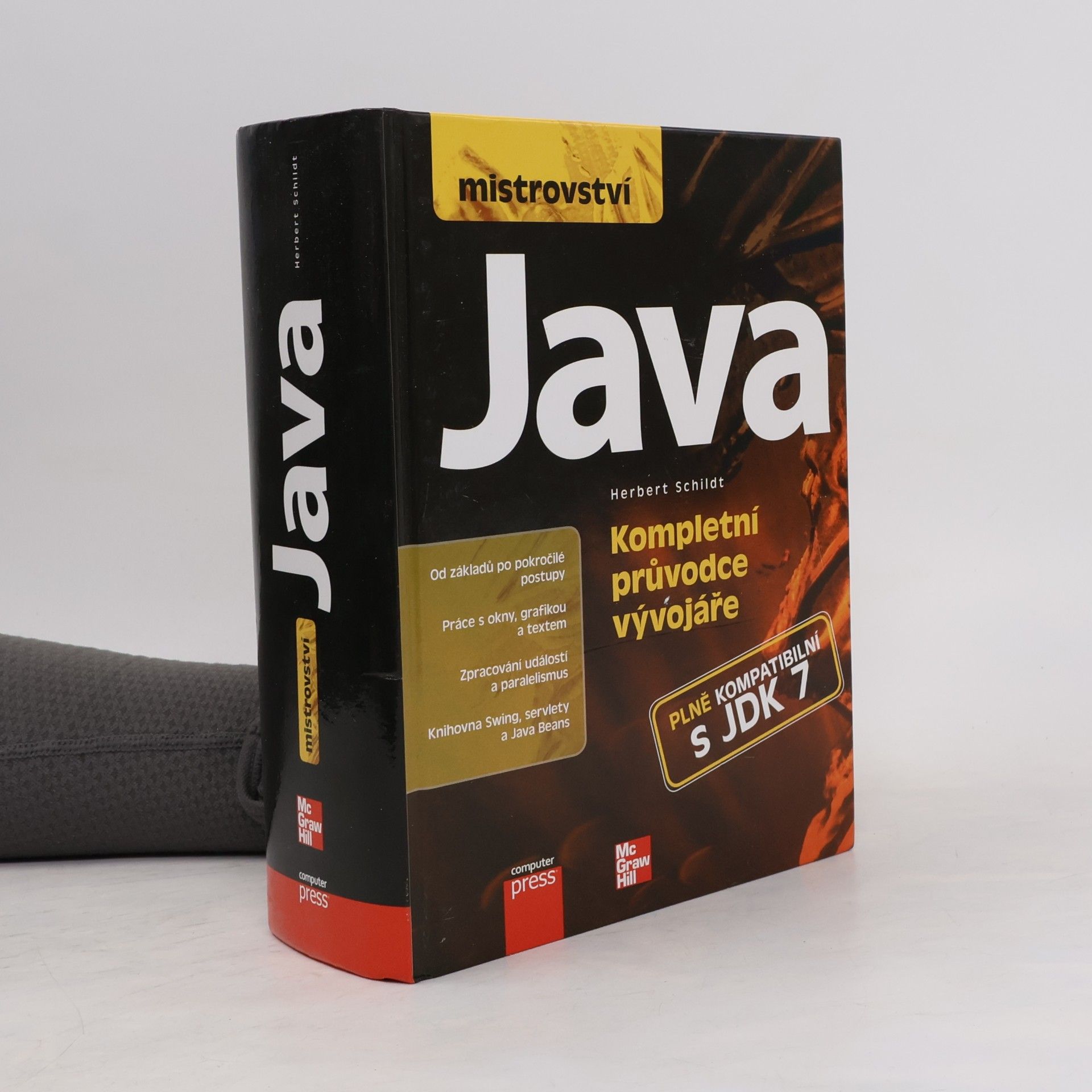 Herbert Schildt Mistrovství Java: Kompletní průvodce vývojáře
