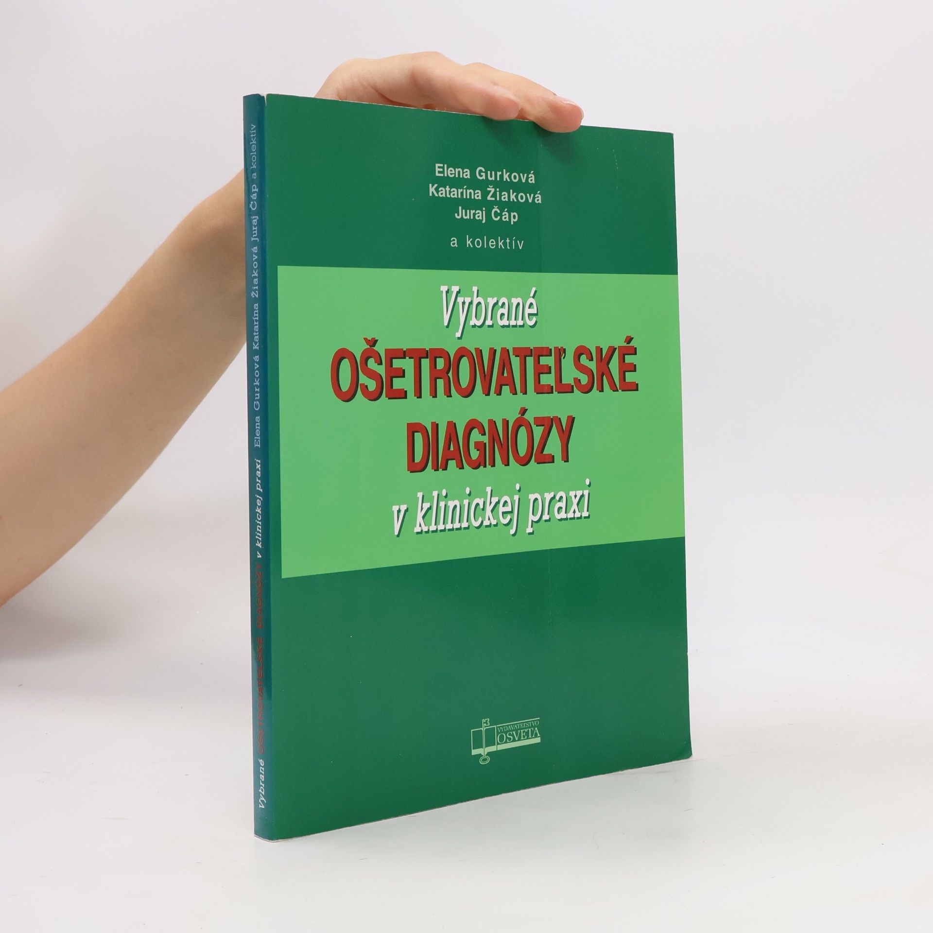Vybrané ošetrovateľské diagnózy v klinickej praxi