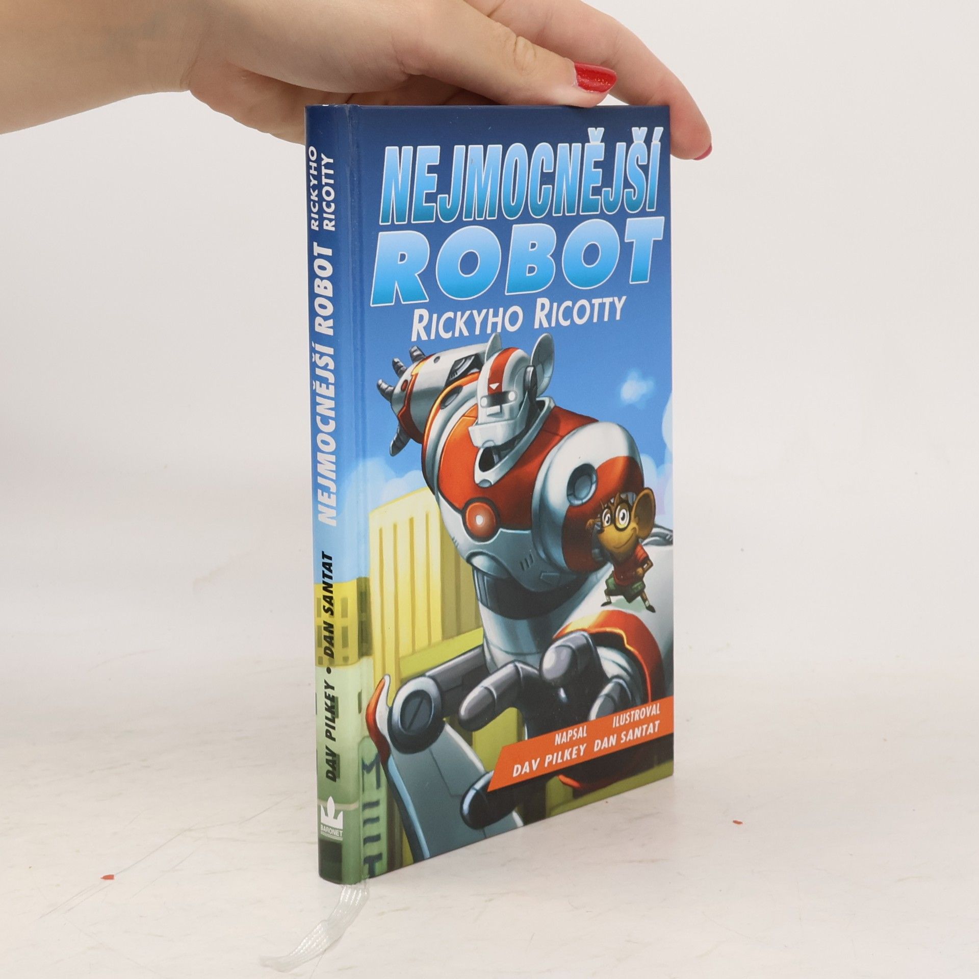 Dav Pilkey Nejmocnější robot Rickyho Ricotty