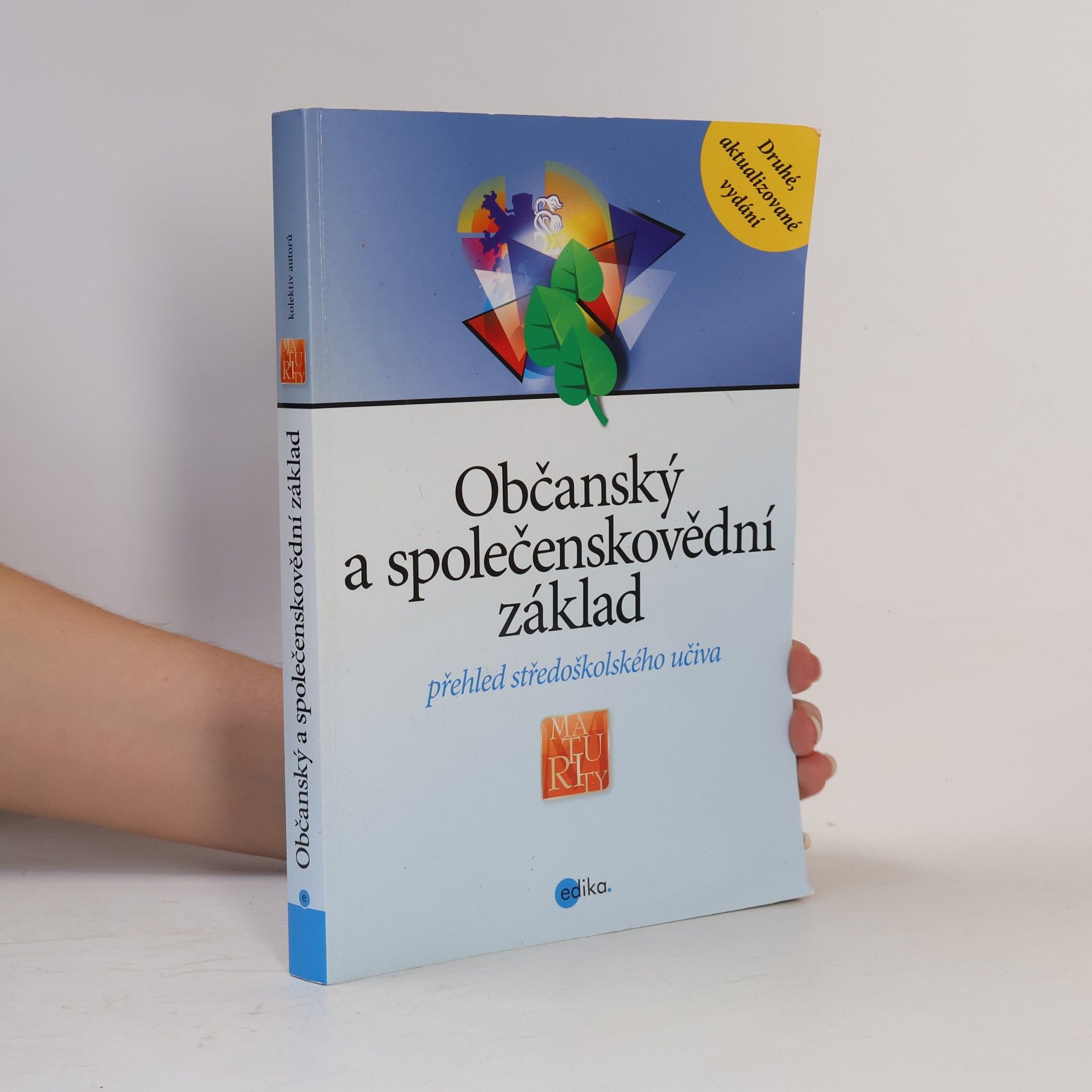 kolektiv Občanský a společenskovědní základ: Přehled středoškolského učiva
