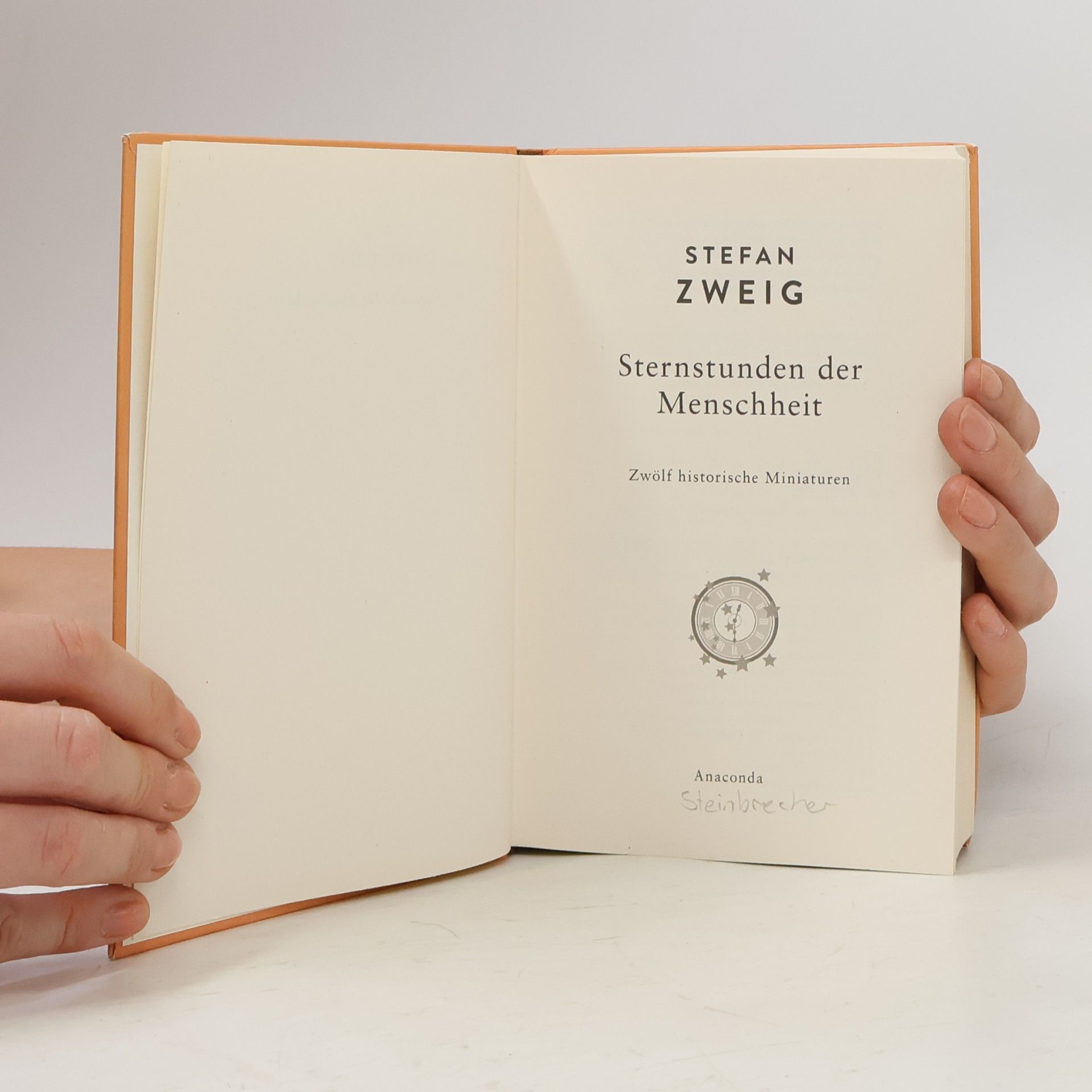 Stefan Zweig Sternstunden der Menschheit