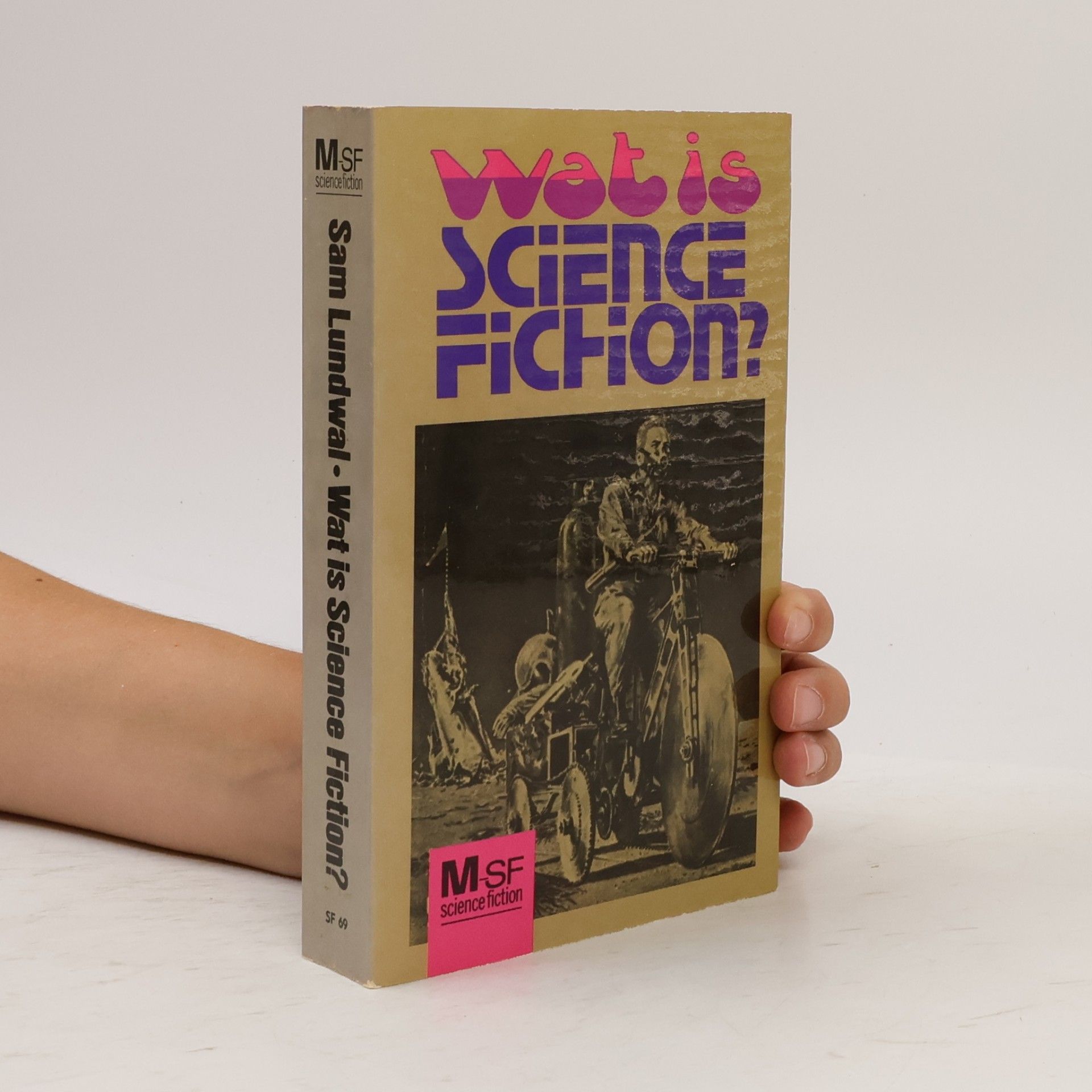 Warner Flamen M-SF sciencefiction - 69: Wat is science fiction?