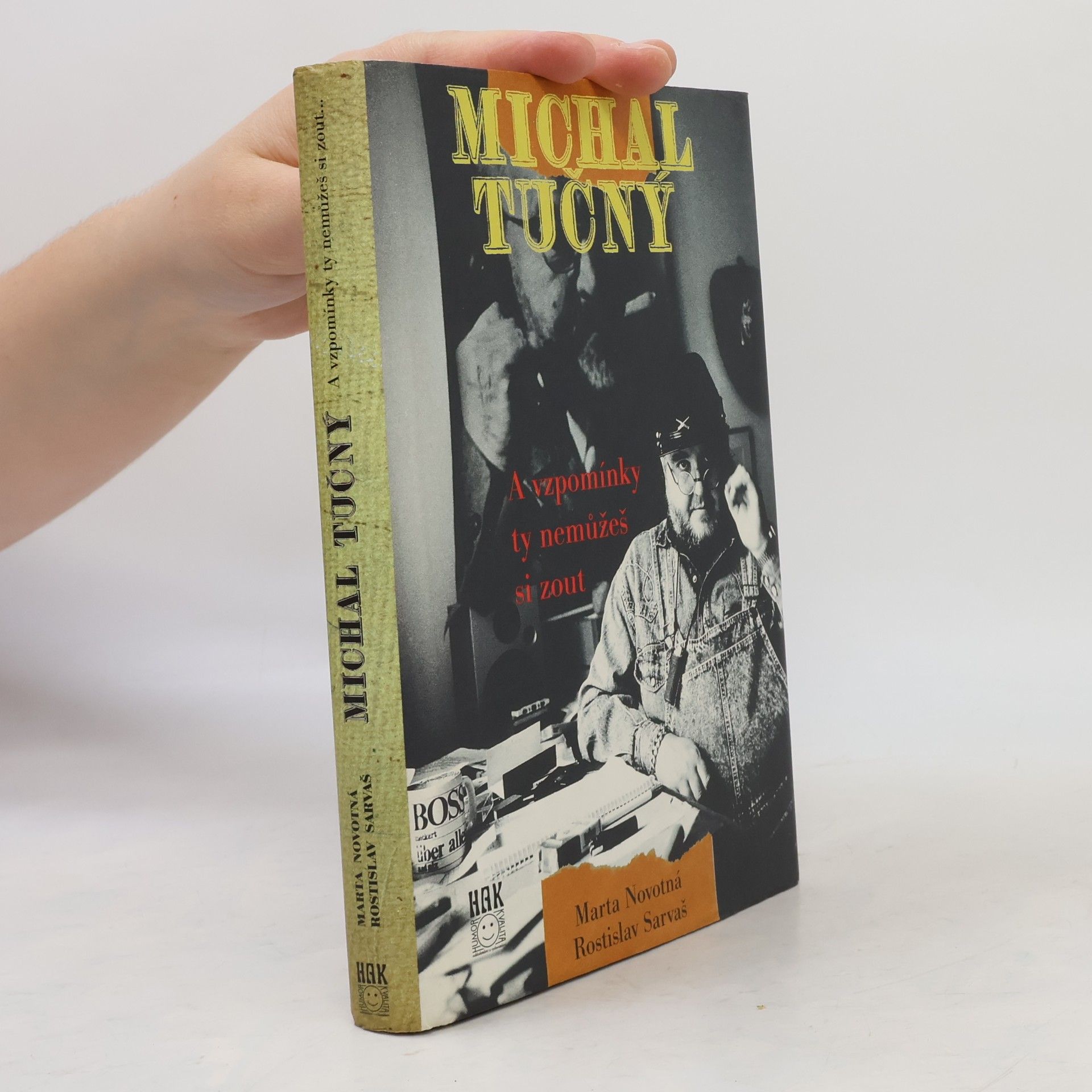 Marta Novotná Michal Tučný. A vzpomínky ty nemůžeš si zout