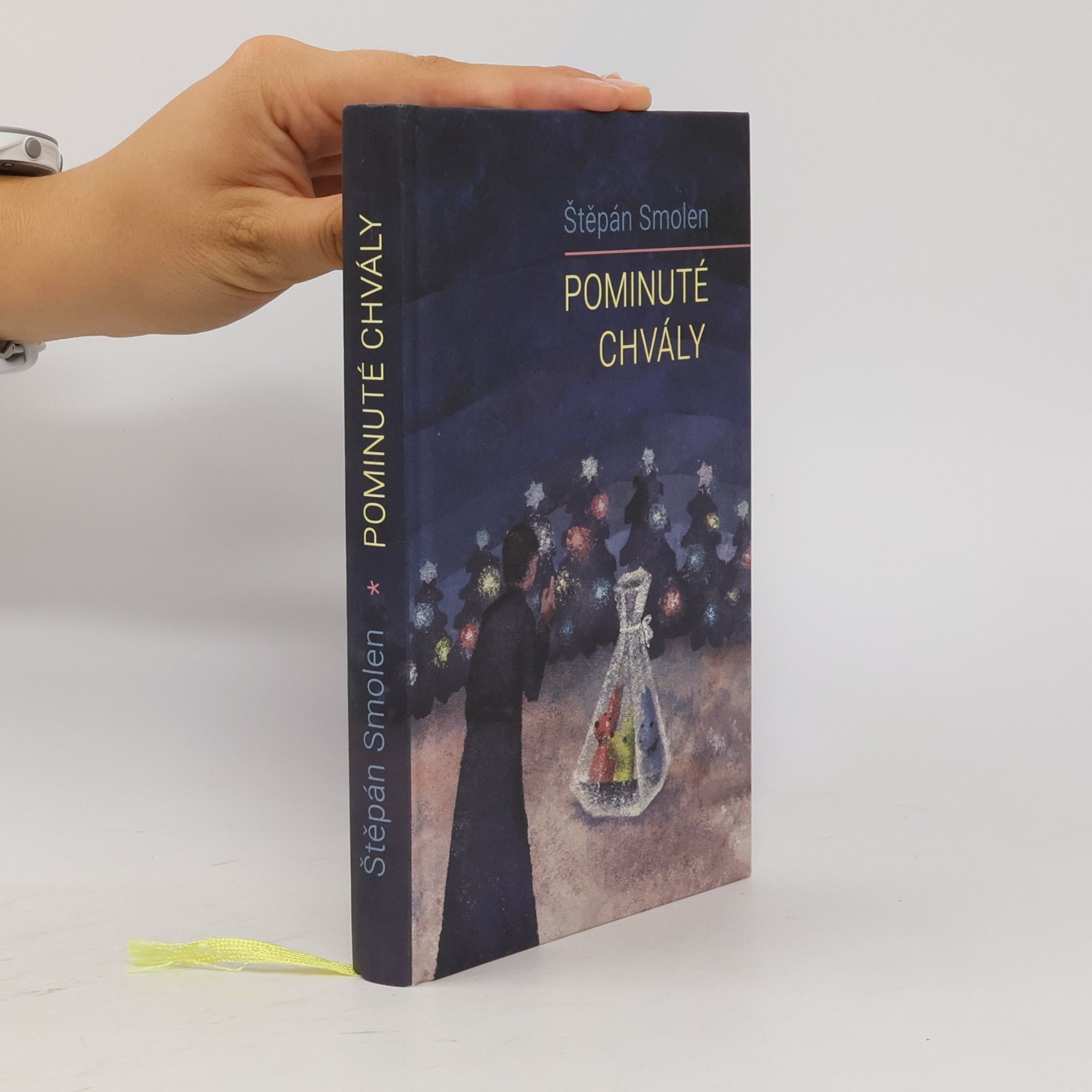 Štěpán Smolen Pominuté chvály