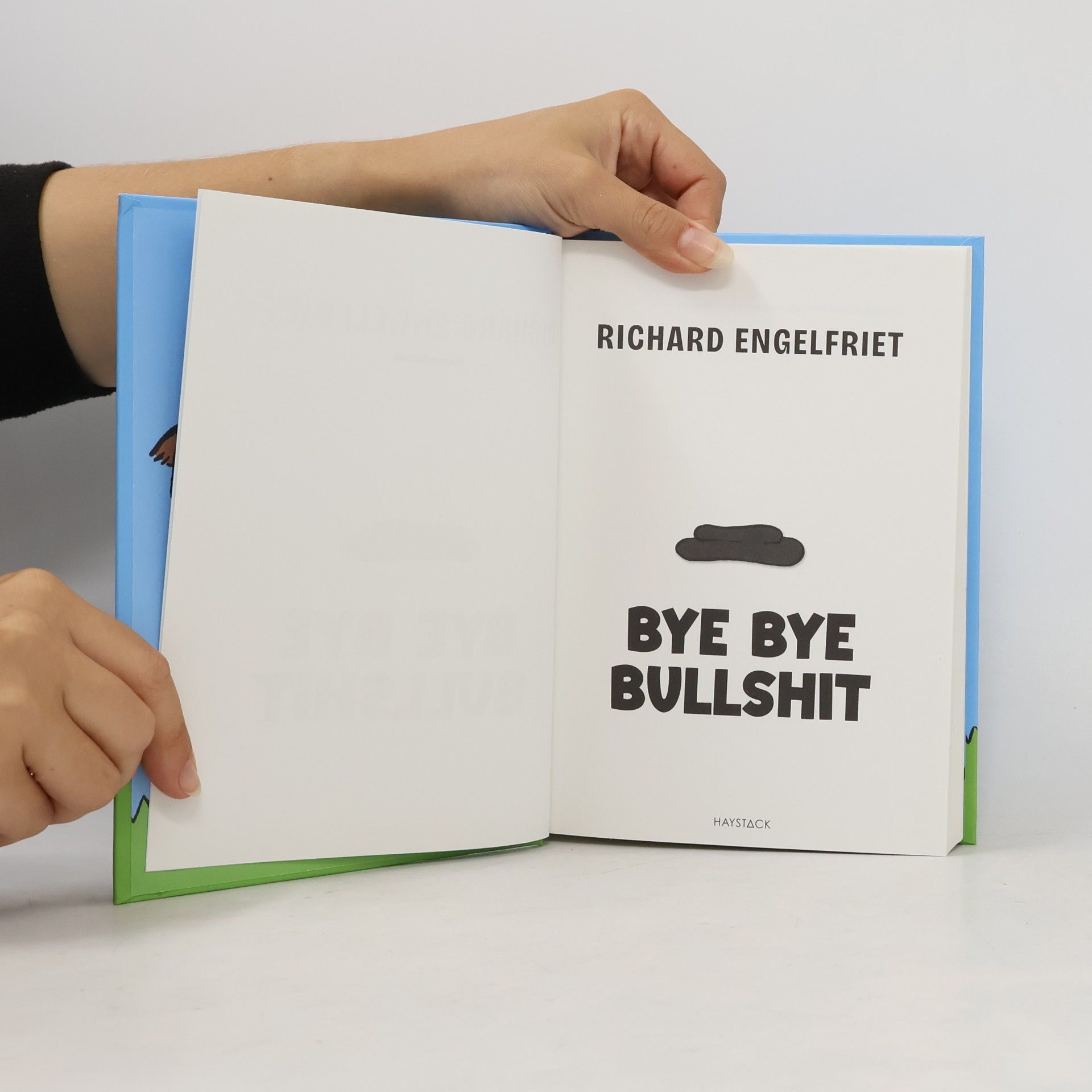 Richard Engelfriet Bye bye bullshit