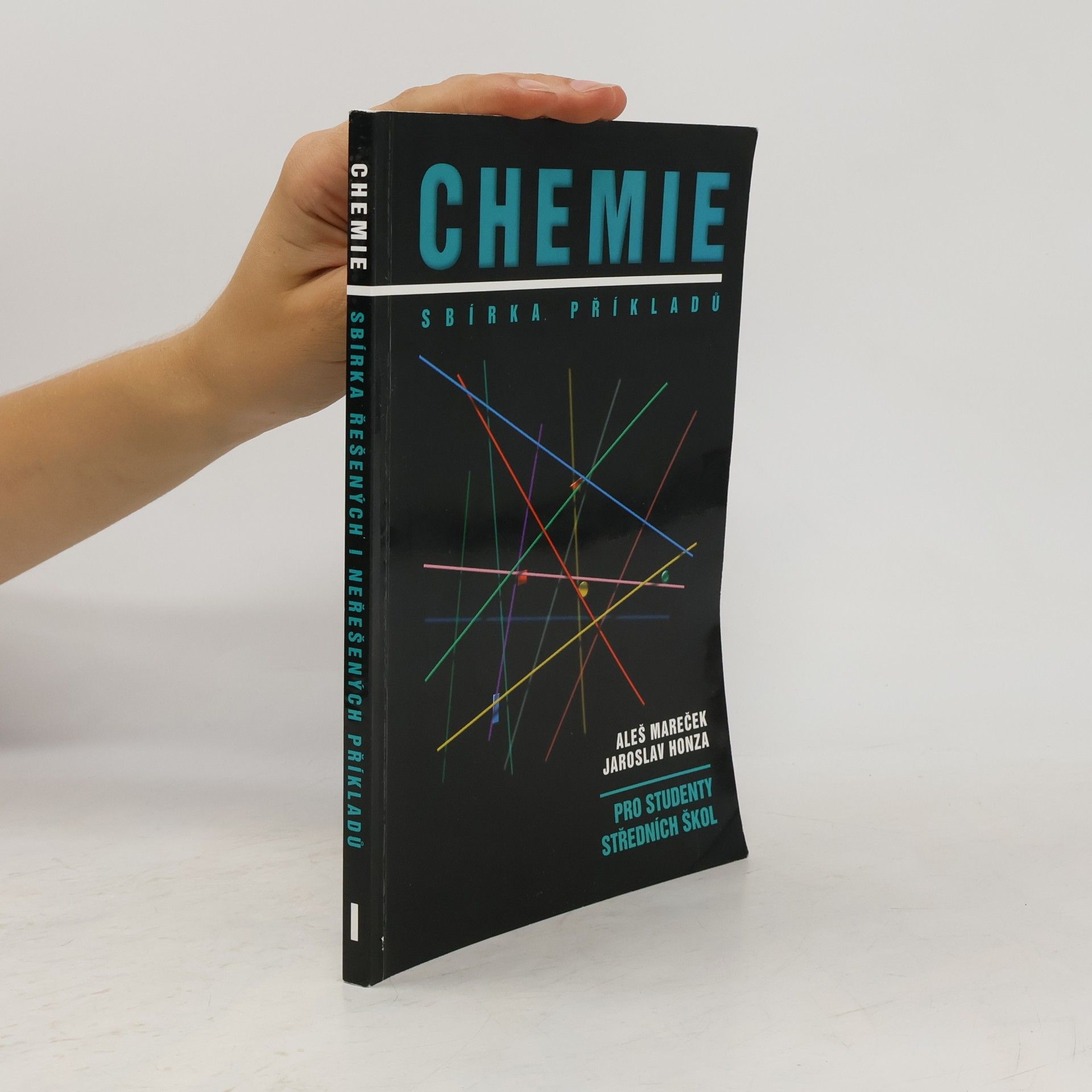 Aleš Mareček Chemie. Sbírka příkladů pro studenty středních škol