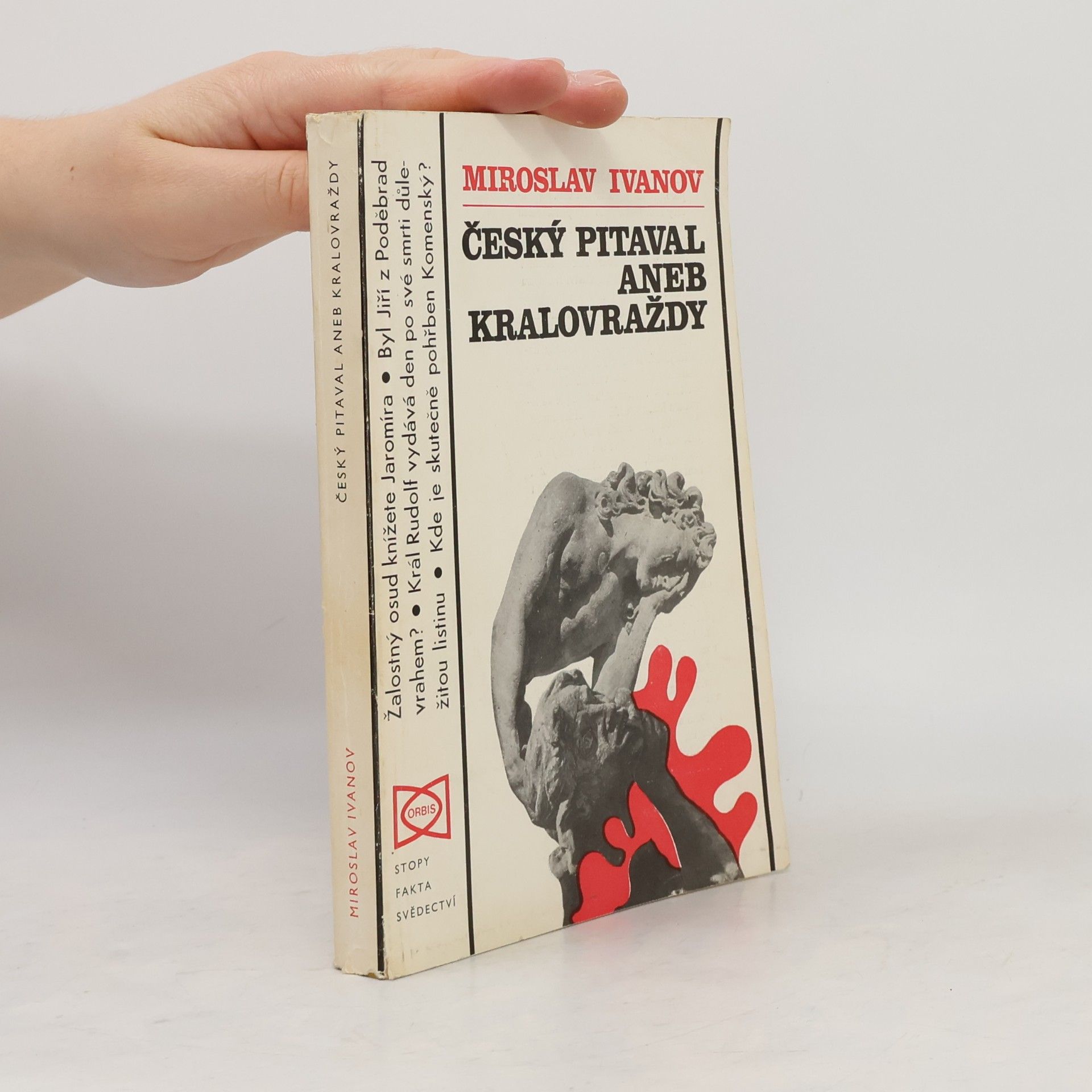 Miroslav Ivanov Český pitaval aneb kralovraždy