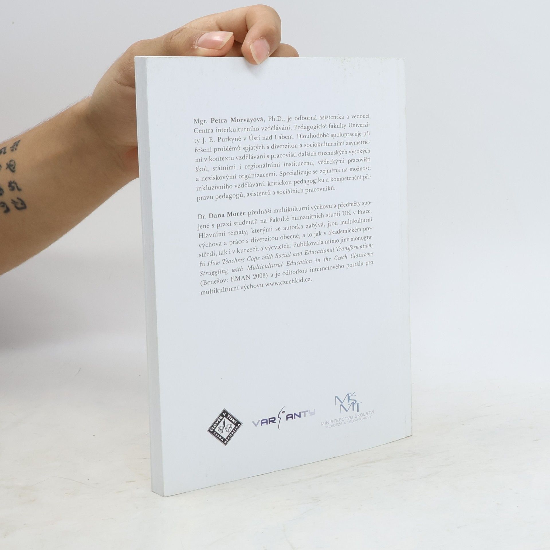Dana Moree Dvakrát měř, jednou řež. Od multikulturní výchovy ke vhledu