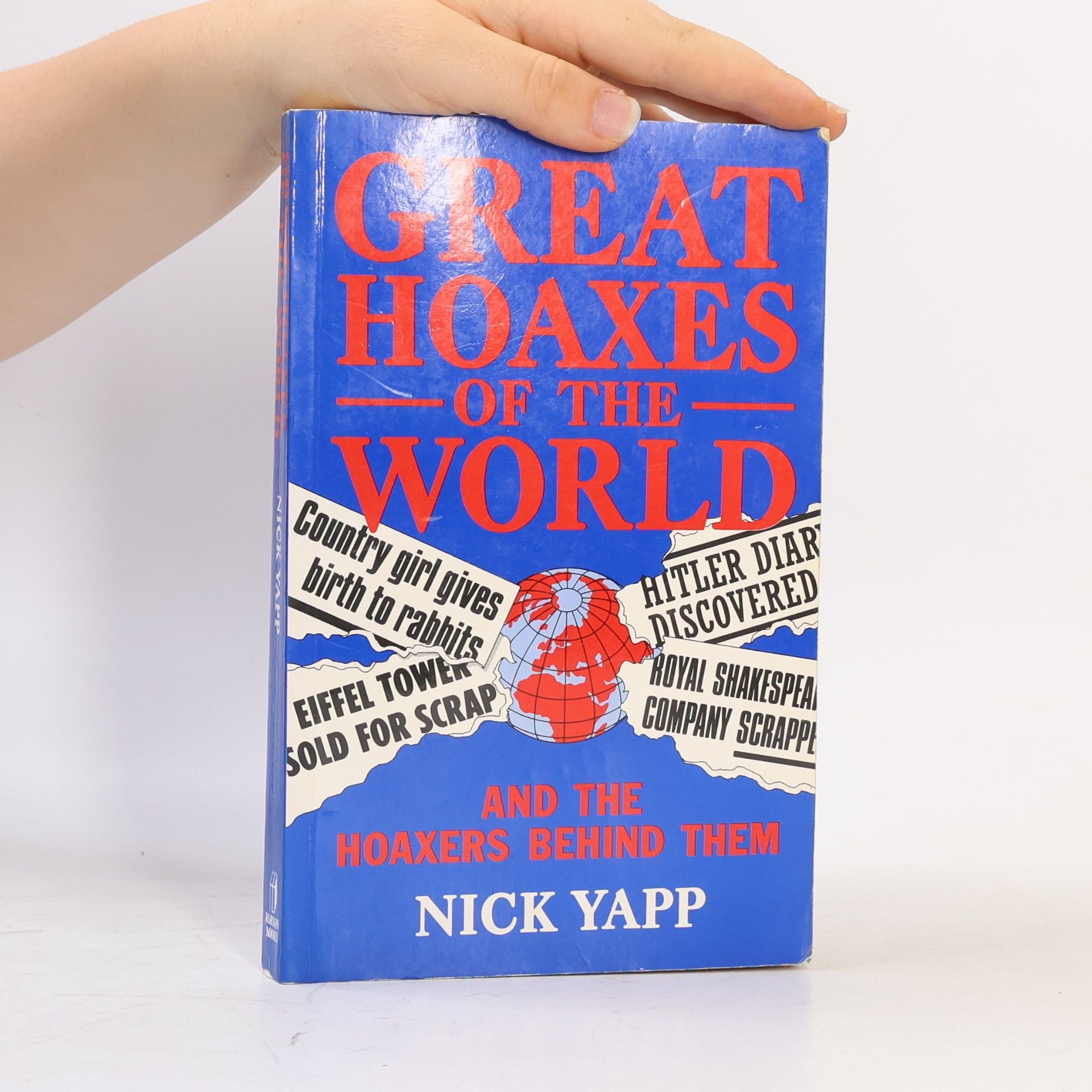 Great Hoaxes of the World