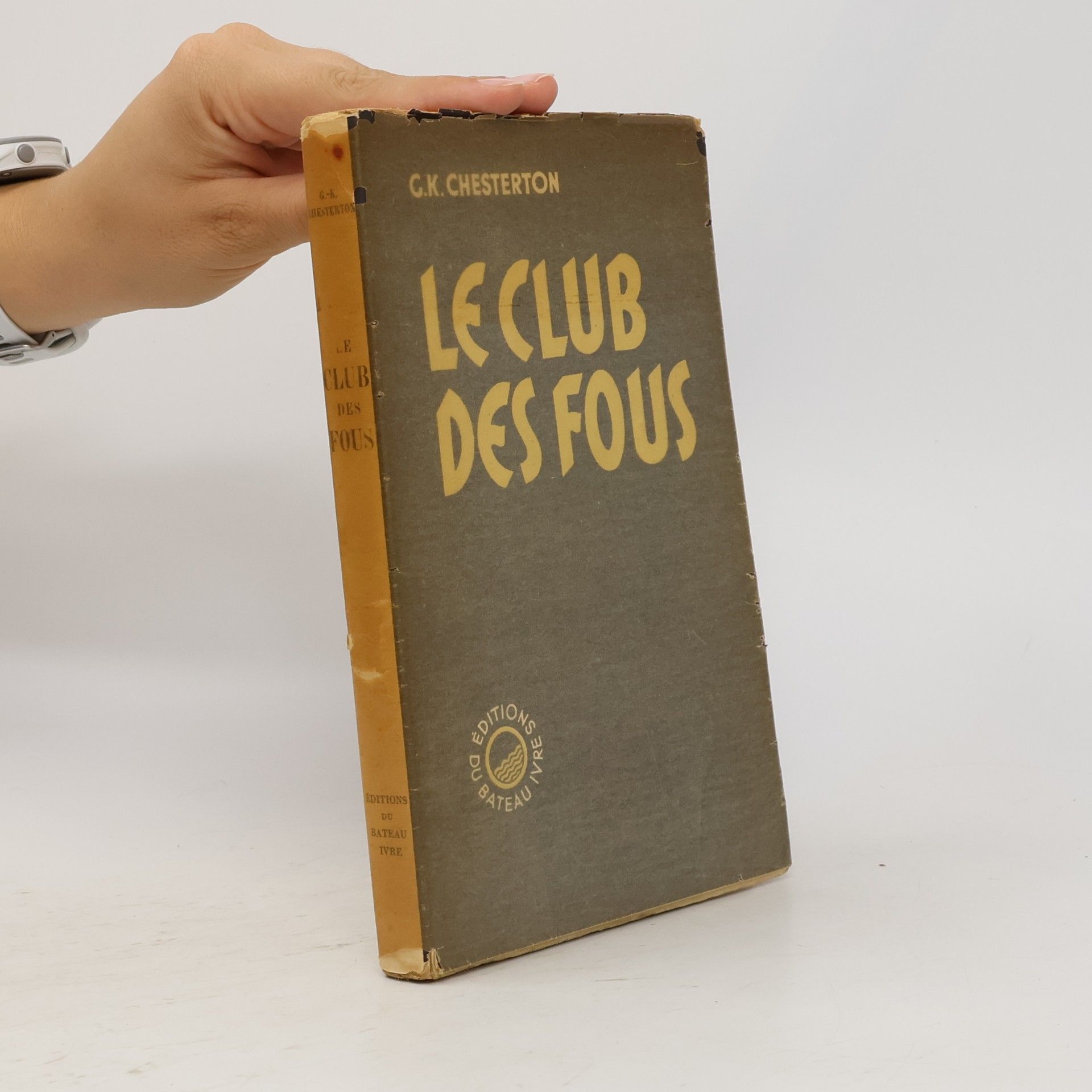 G. K. Chesterton Le club des fous