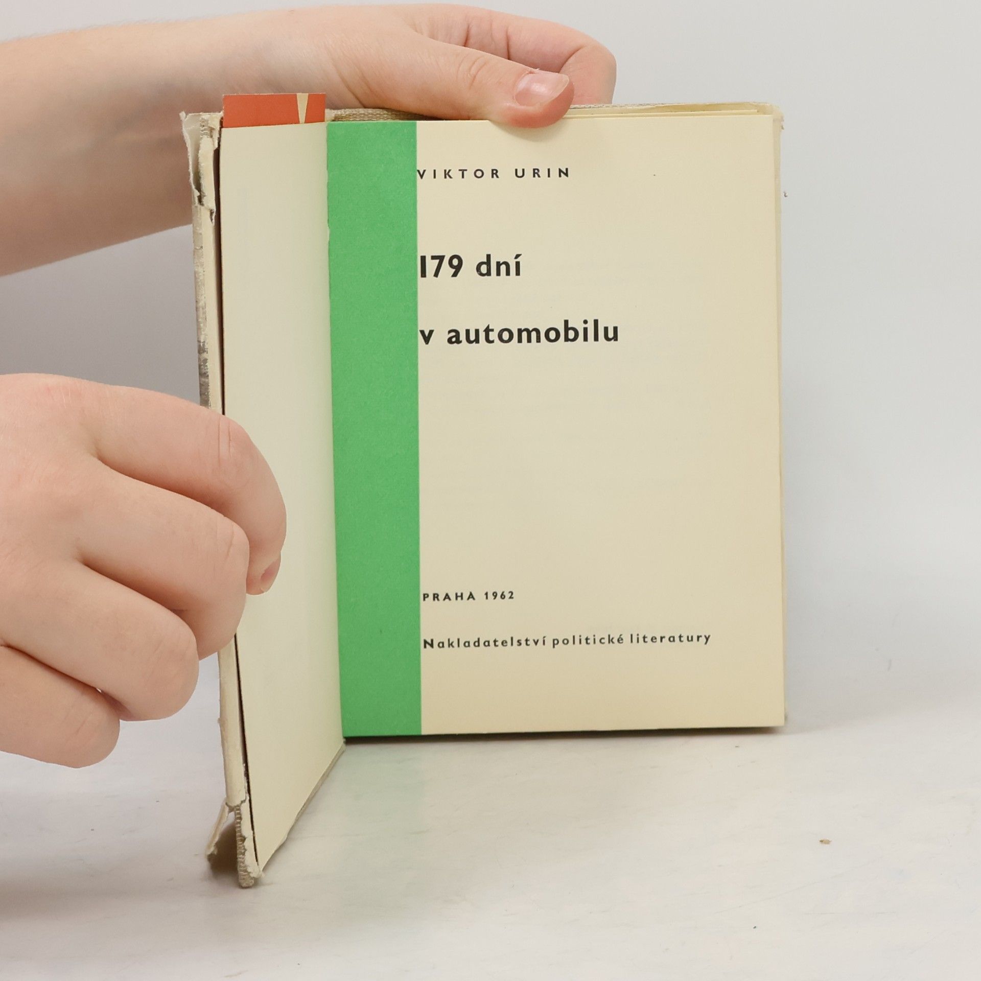 Viktor Urin 179 dní v automobilu