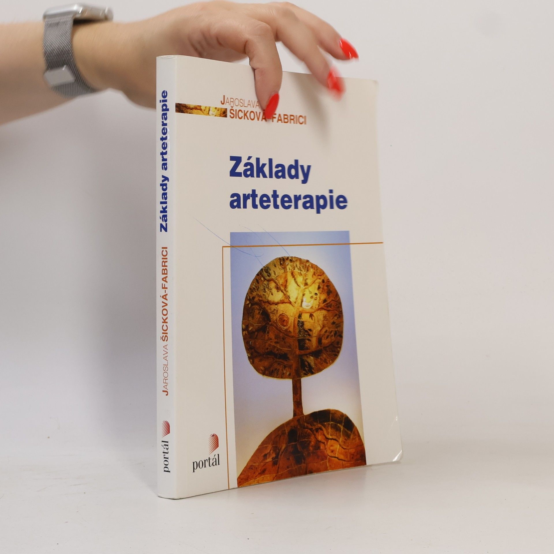 Jaroslava Šicková-Fabrici Základy arteterapie