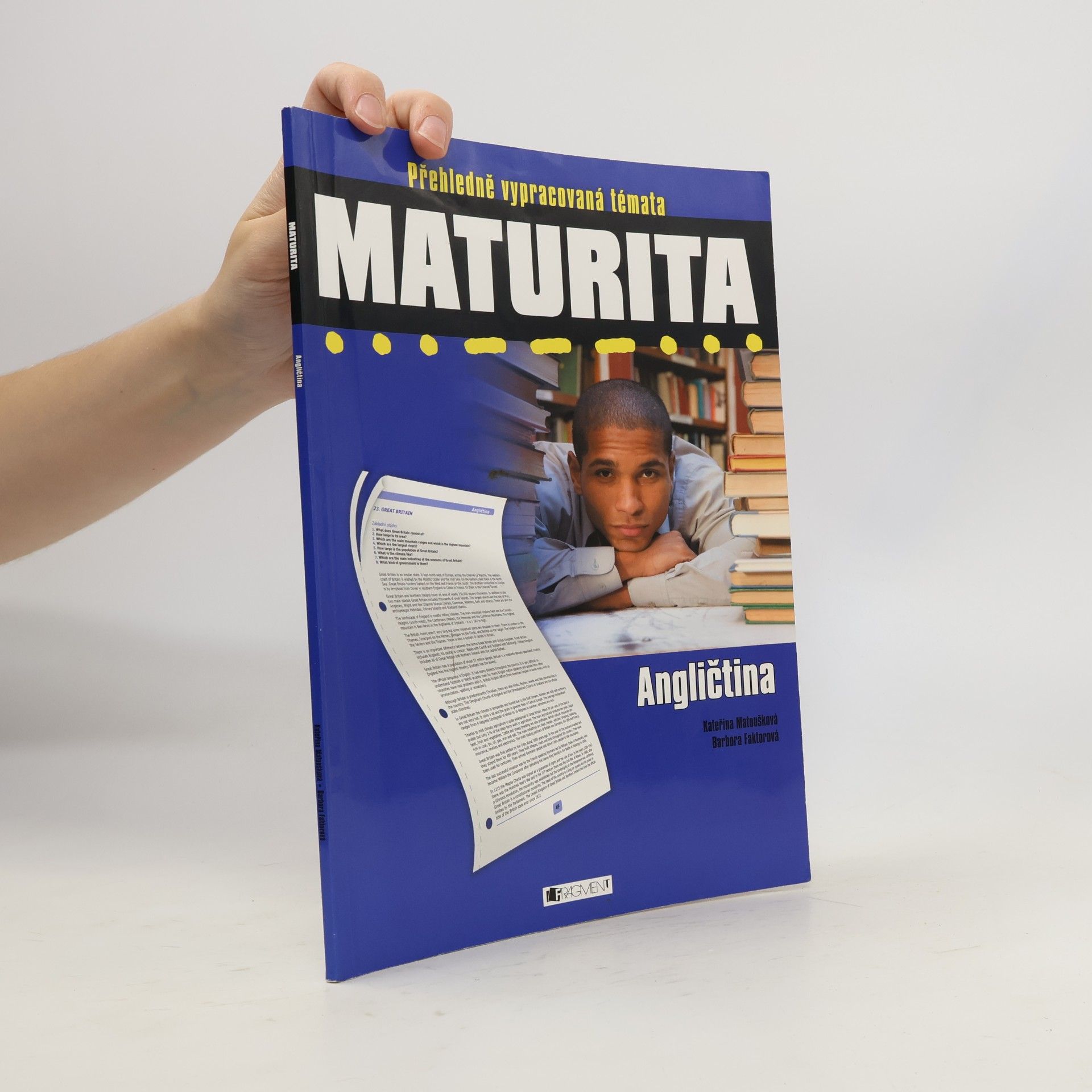 Kateřina Matoušková Angličtina. Přehledně vypracovaná témata