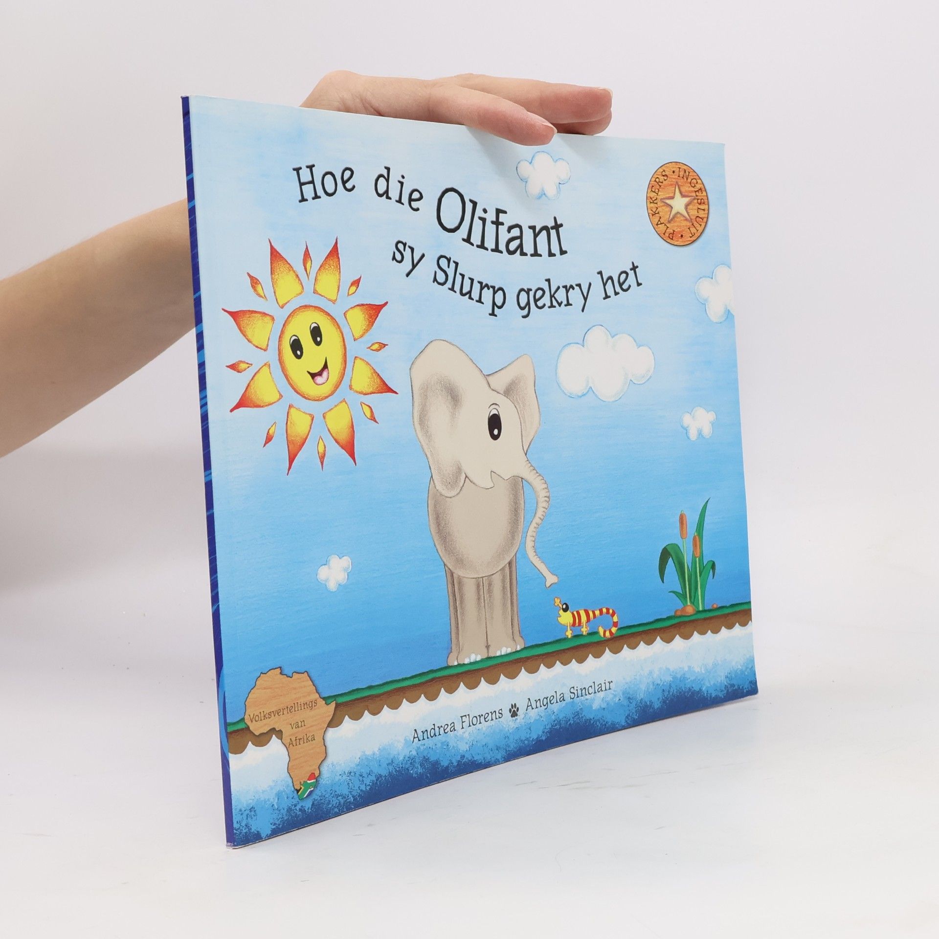 Angela Sinclair Hoe die Olifant sy Slurp gekry het
