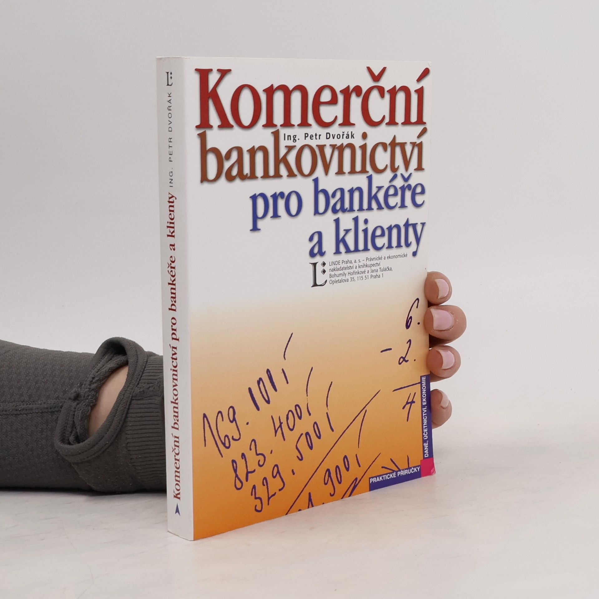 Petr Dvořák Komerční bankovnictví pro bankéře a klienty