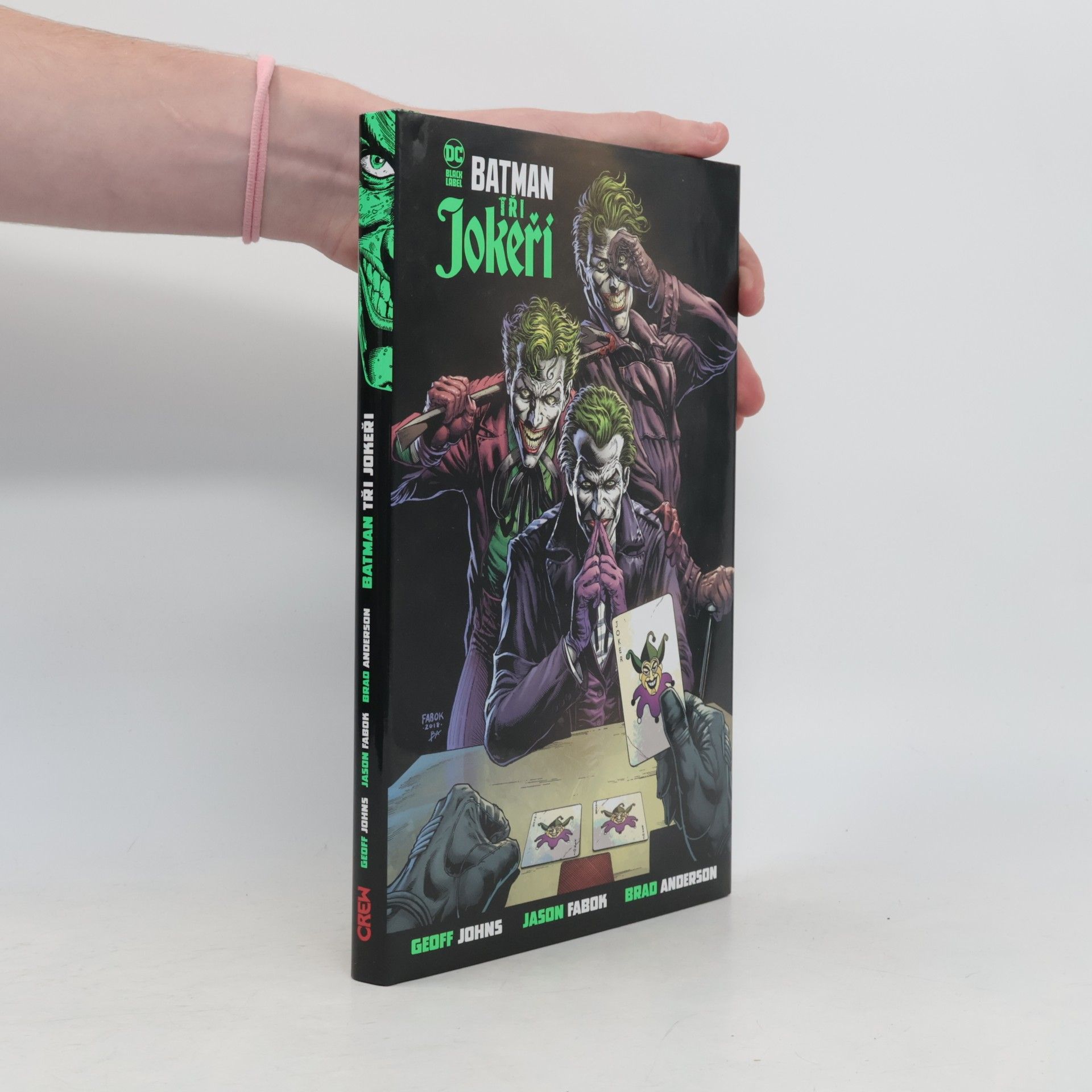 Geoff Johns Batman: Tři Jokeři