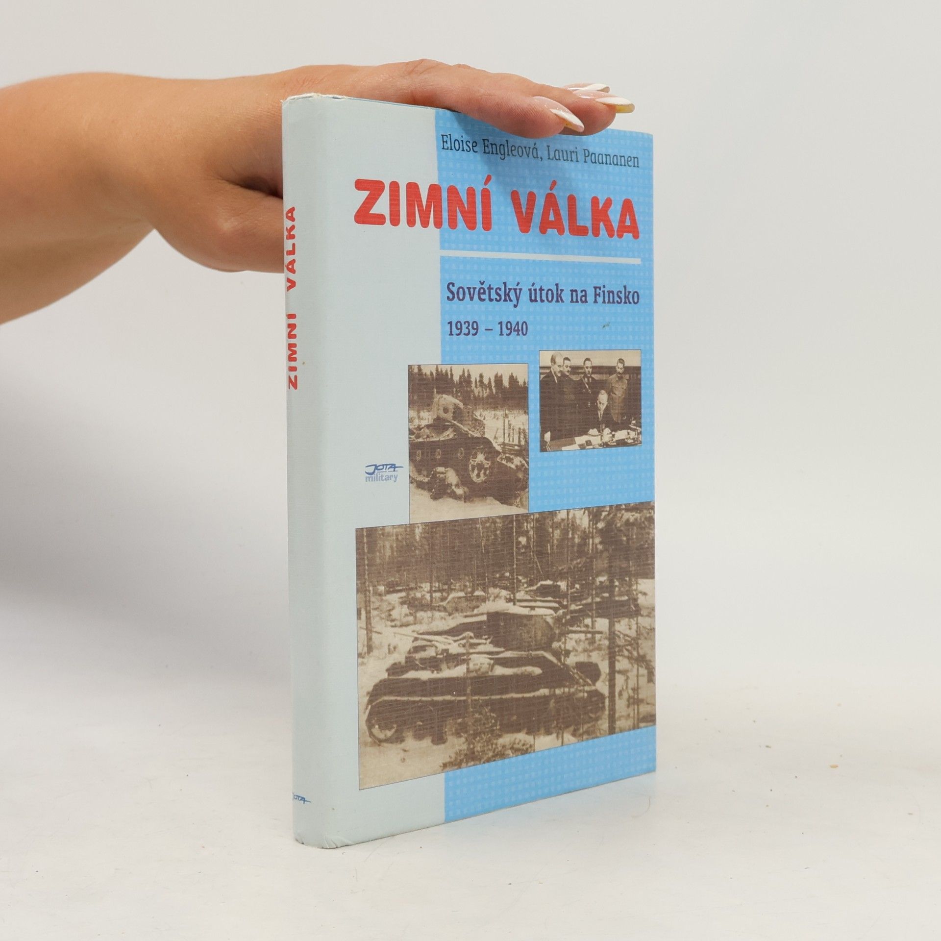 Lauri Paananen Zimní válka: Sovětský útok na Finsko 1939-1940