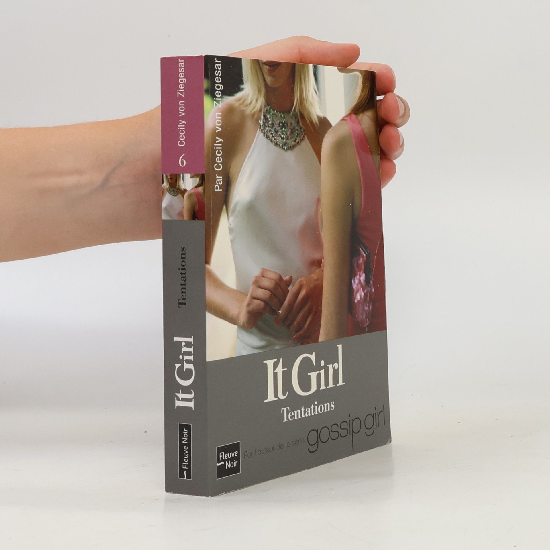 It Girl - 6: Tentations