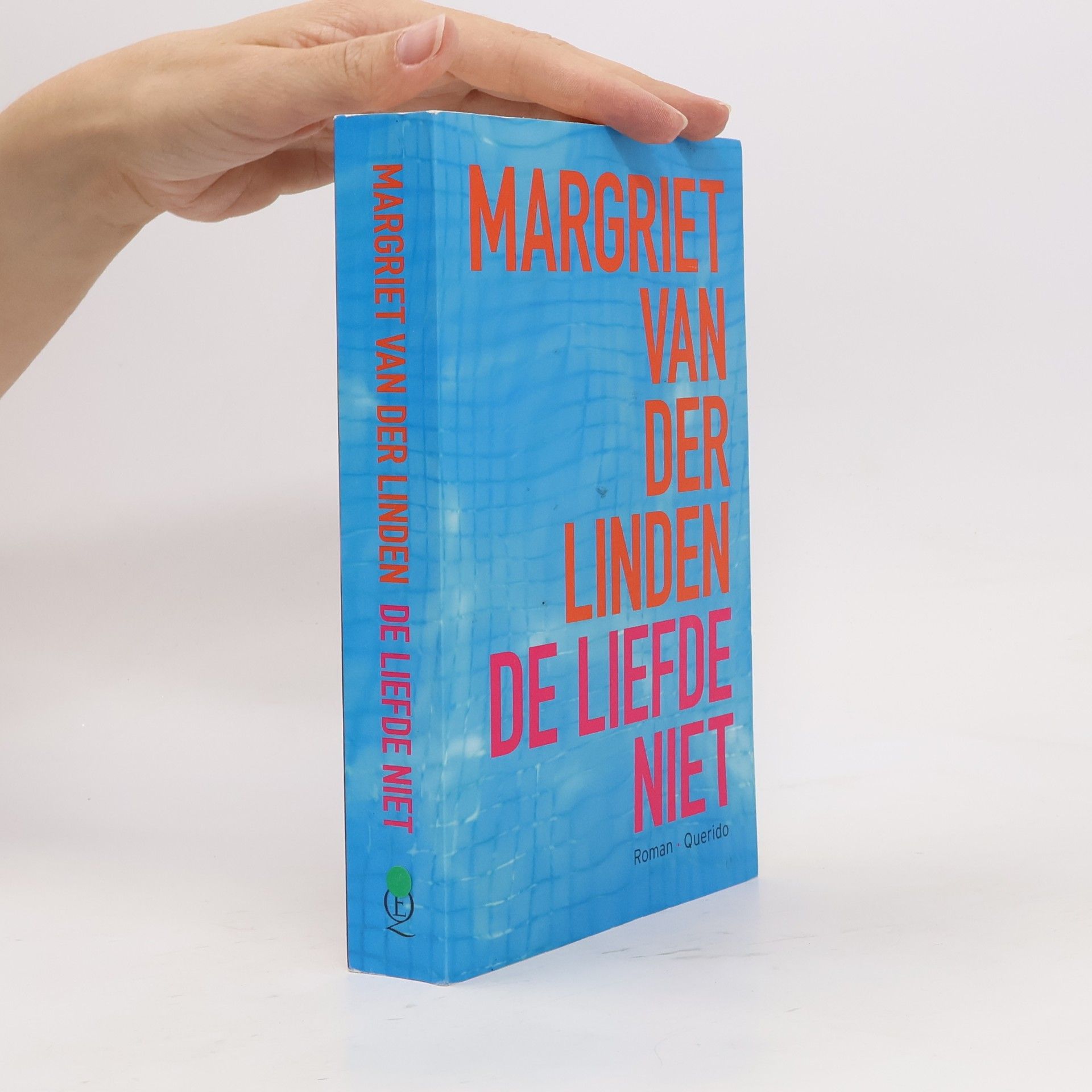 Margriet van der Linden De liefde niet
