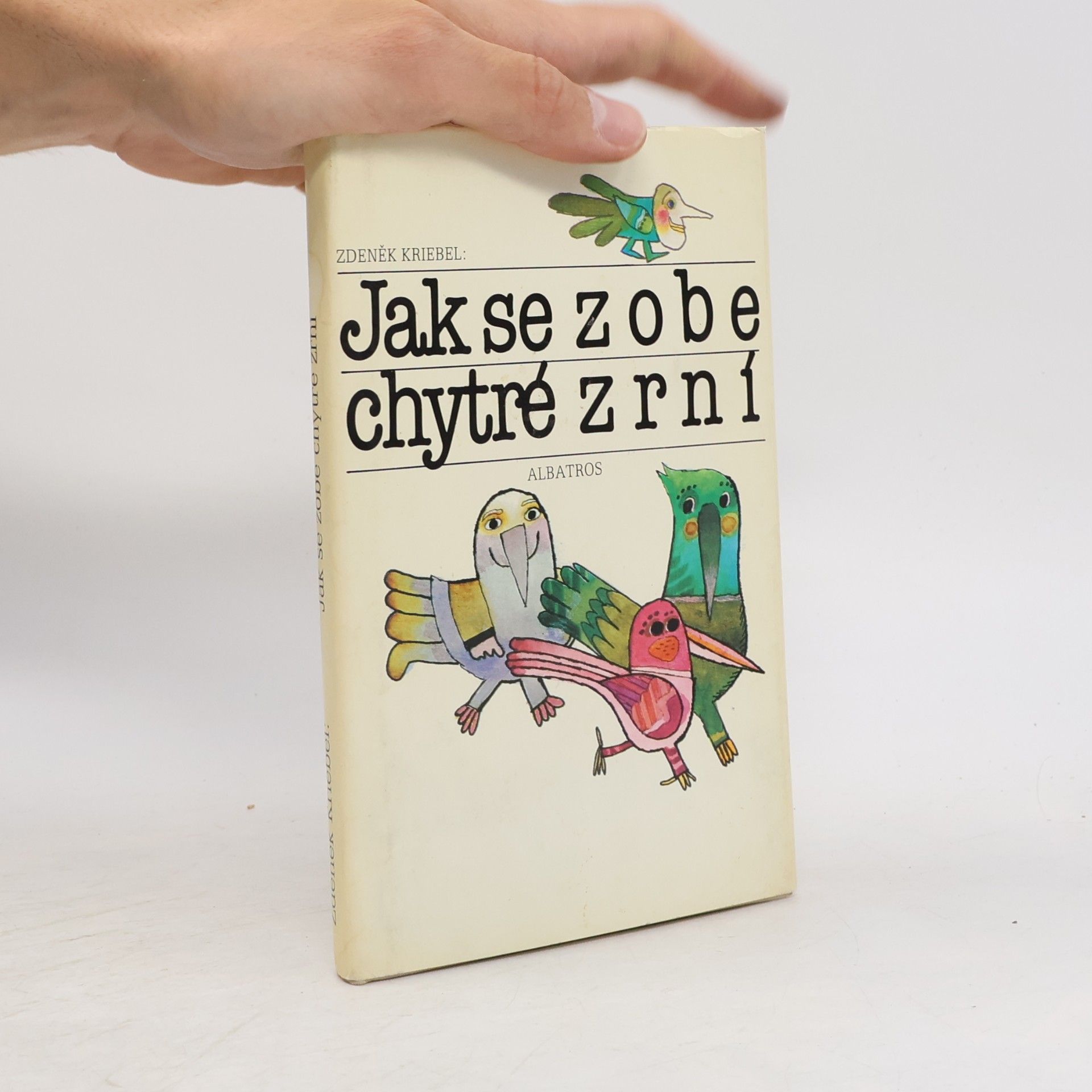 Jak se zobe chytré zrní