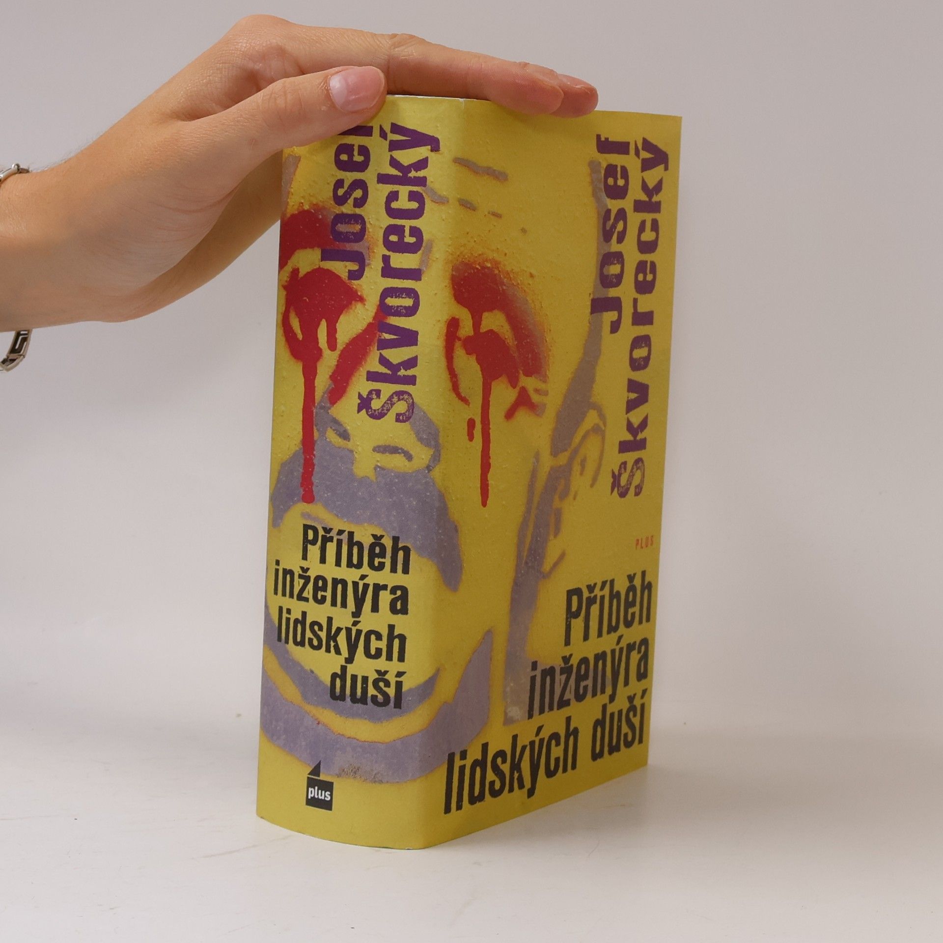 Josef Škvorecký Příběh inženýra lidských duší : entrtejnment na stará témata o životě, ženách, osudu, snění, dělnické třídě, fízlech, lásce a smrti