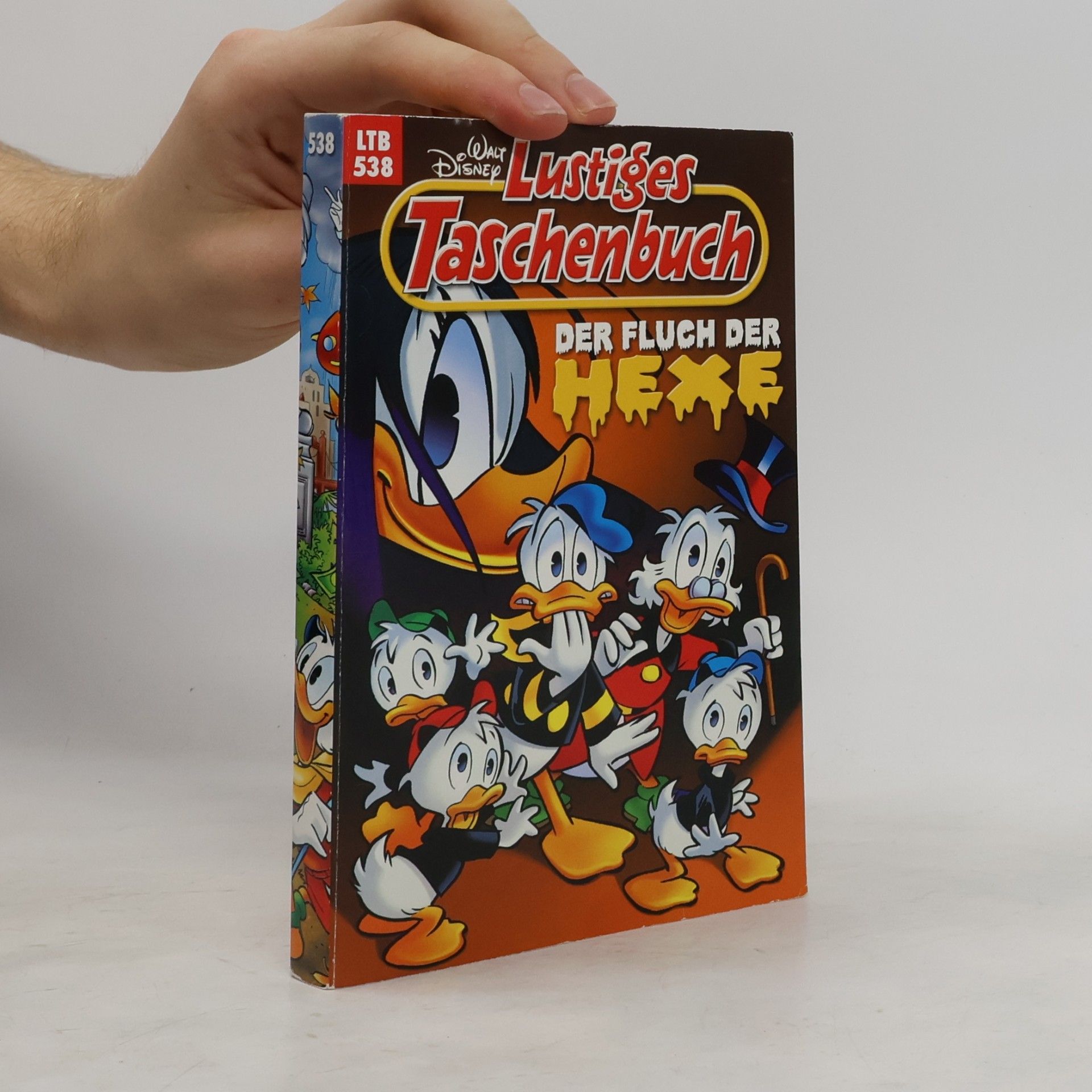 Walt Disney Lustiges Taschenbuch 538: Der Fluch der Hexe